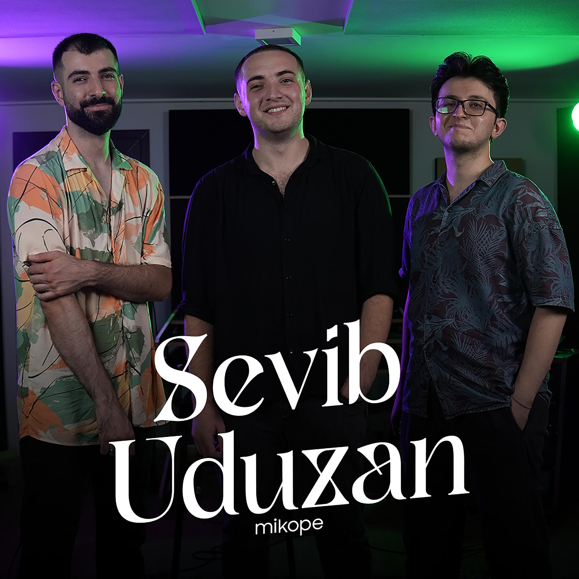 Постер альбома Sevib Uduzan