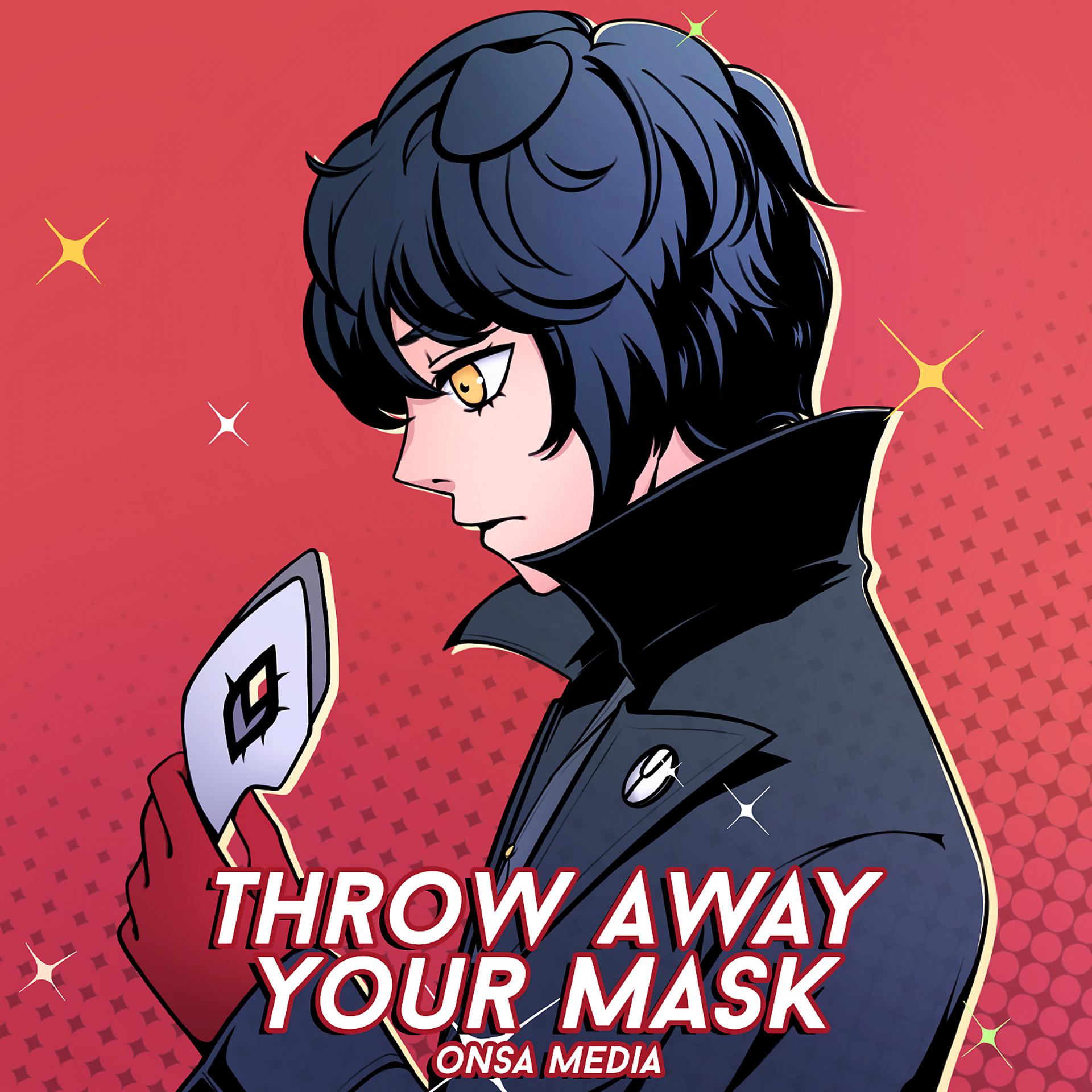 Постер альбома Throw Away Your Mask