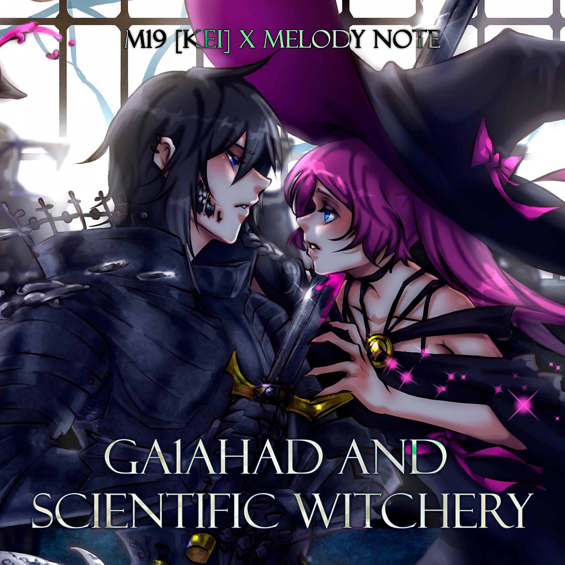 Постер альбома Ga1ahad and Scientific Witchery