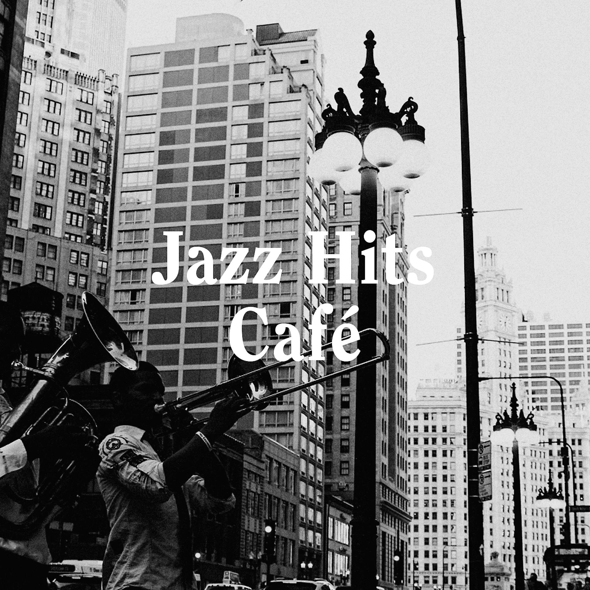 Постер альбома Jazz Hits Café