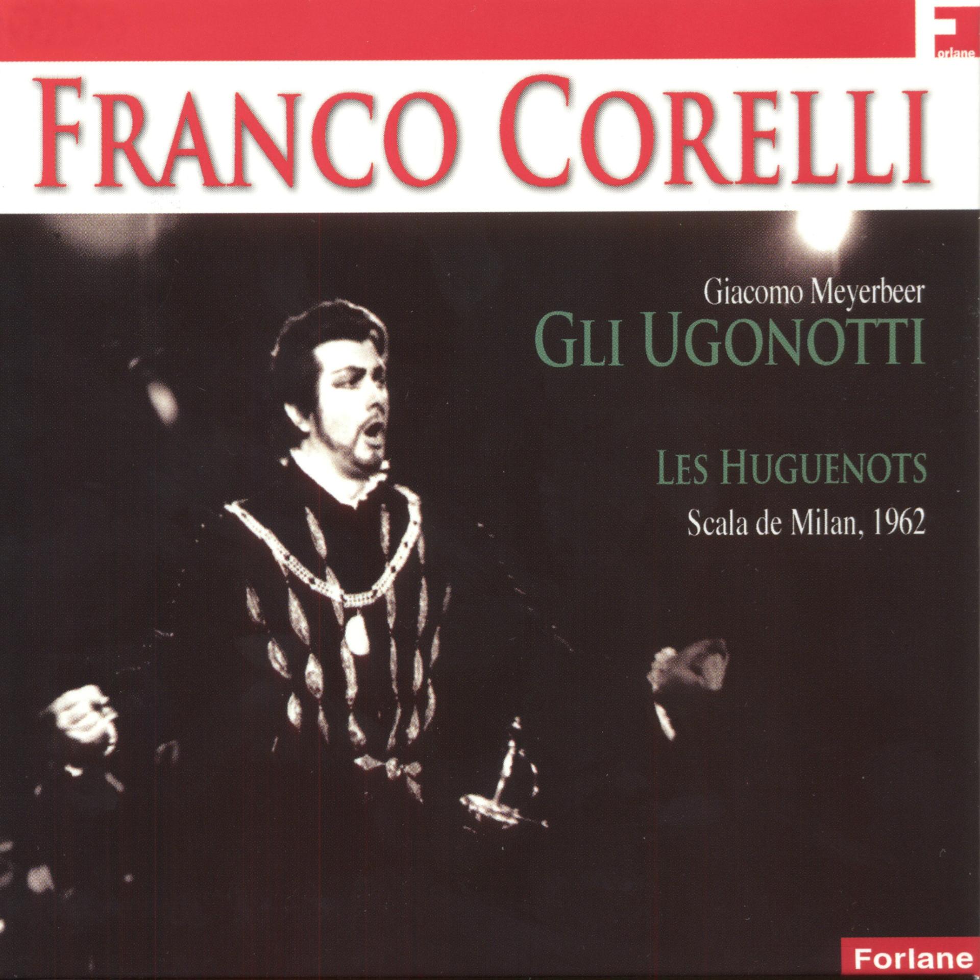 Постер альбома Franco Correlli: Les Huguenots