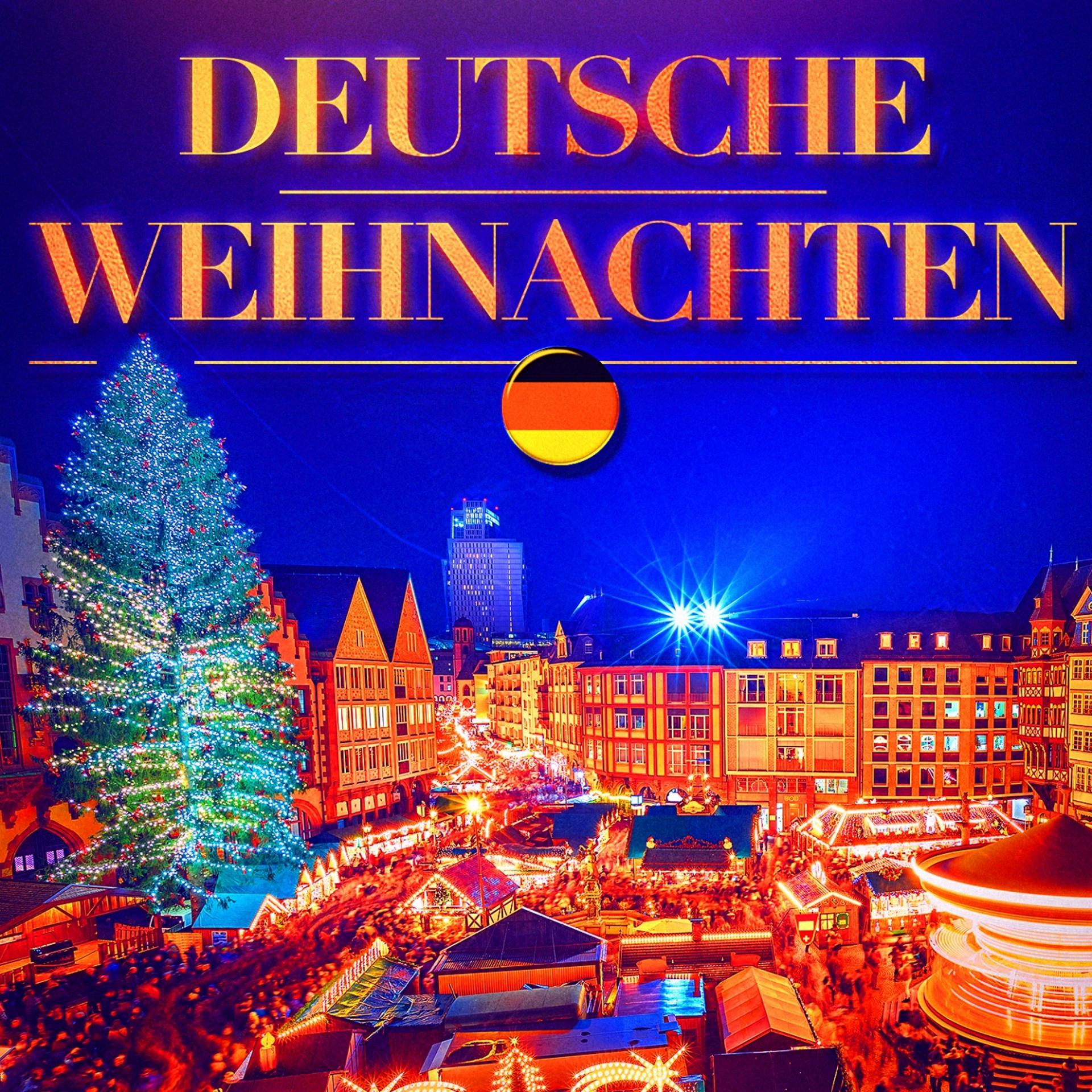 Постер альбома Deutsche Weihnachten (Berühmte Weihnachtslieder in Deutschland)