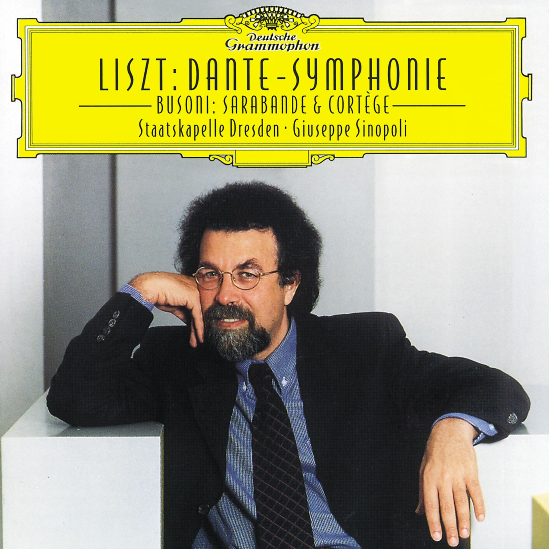 Постер альбома Liszt: Dante-Symphony; Busoni: Sarabande & Cortège