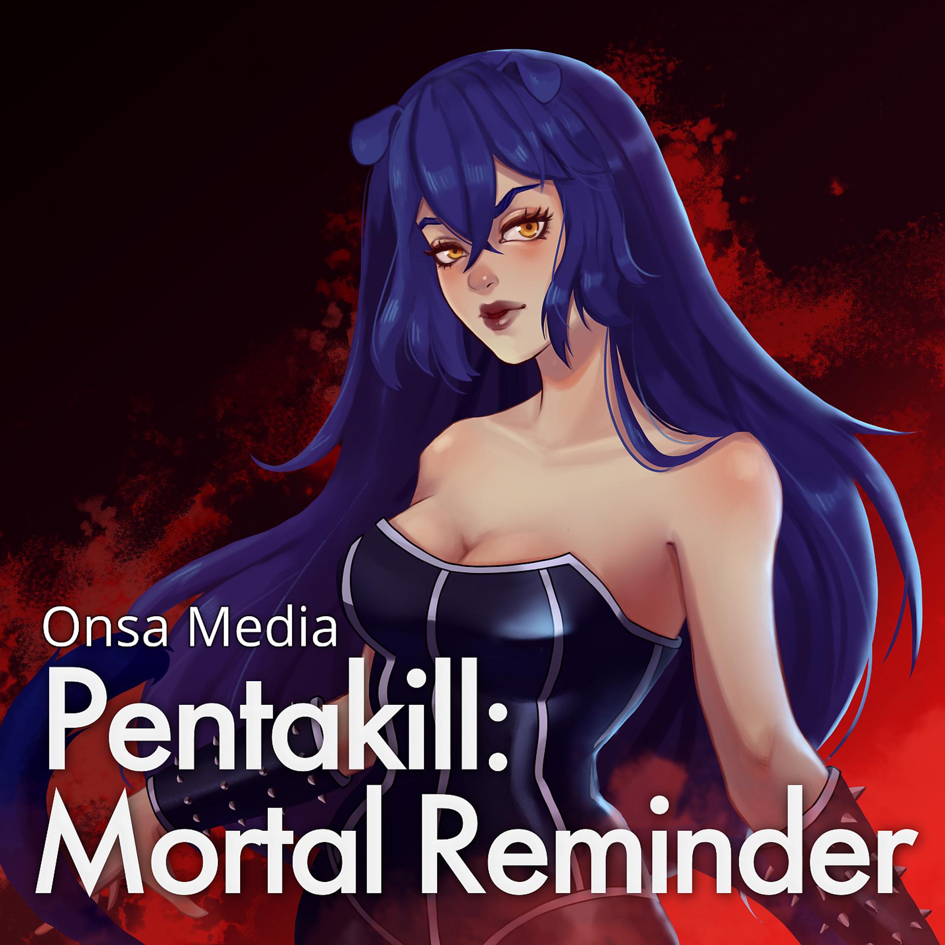 Постер альбома Pentakill: Mortal Reminder