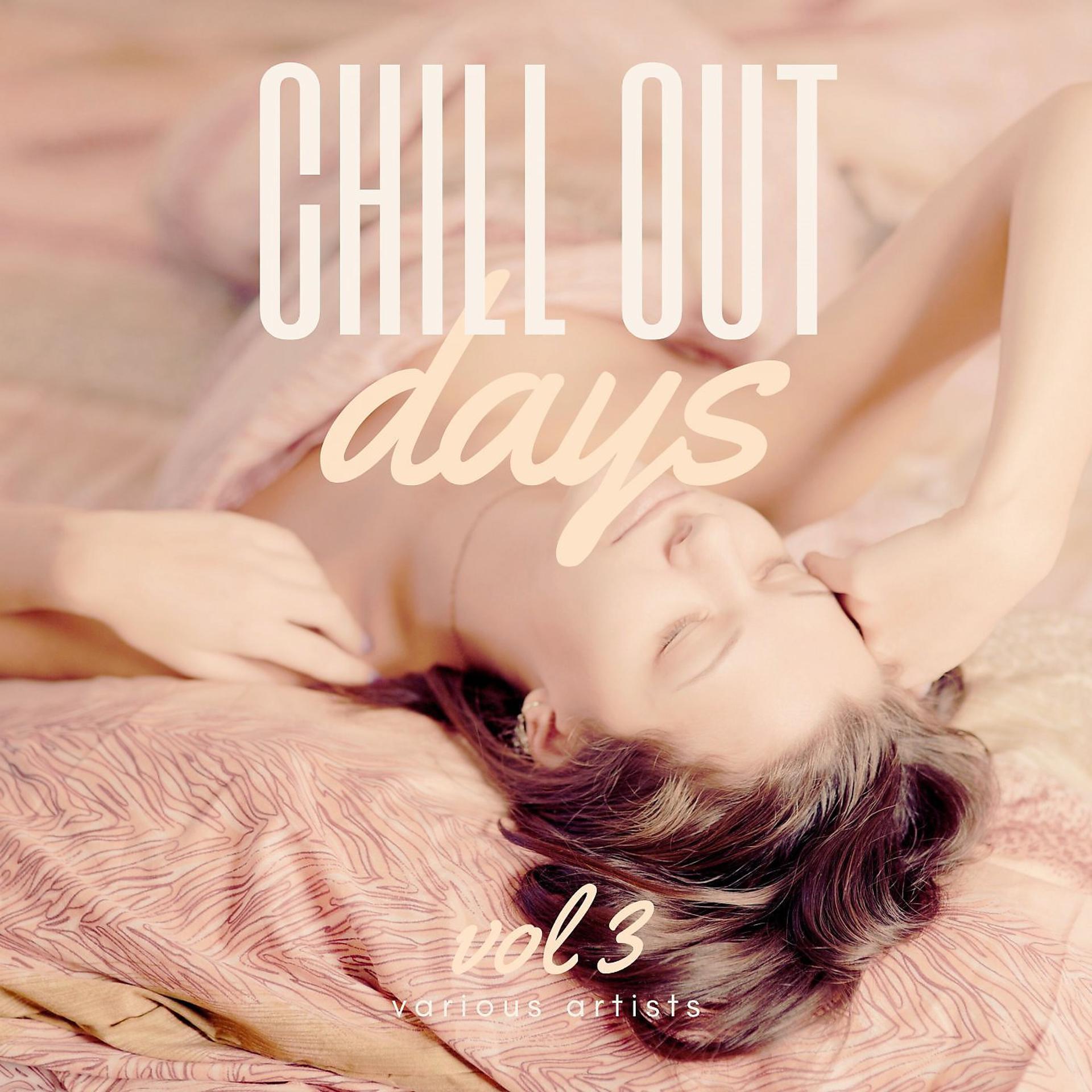 Постер альбома Chill Out Days, Vol. 3