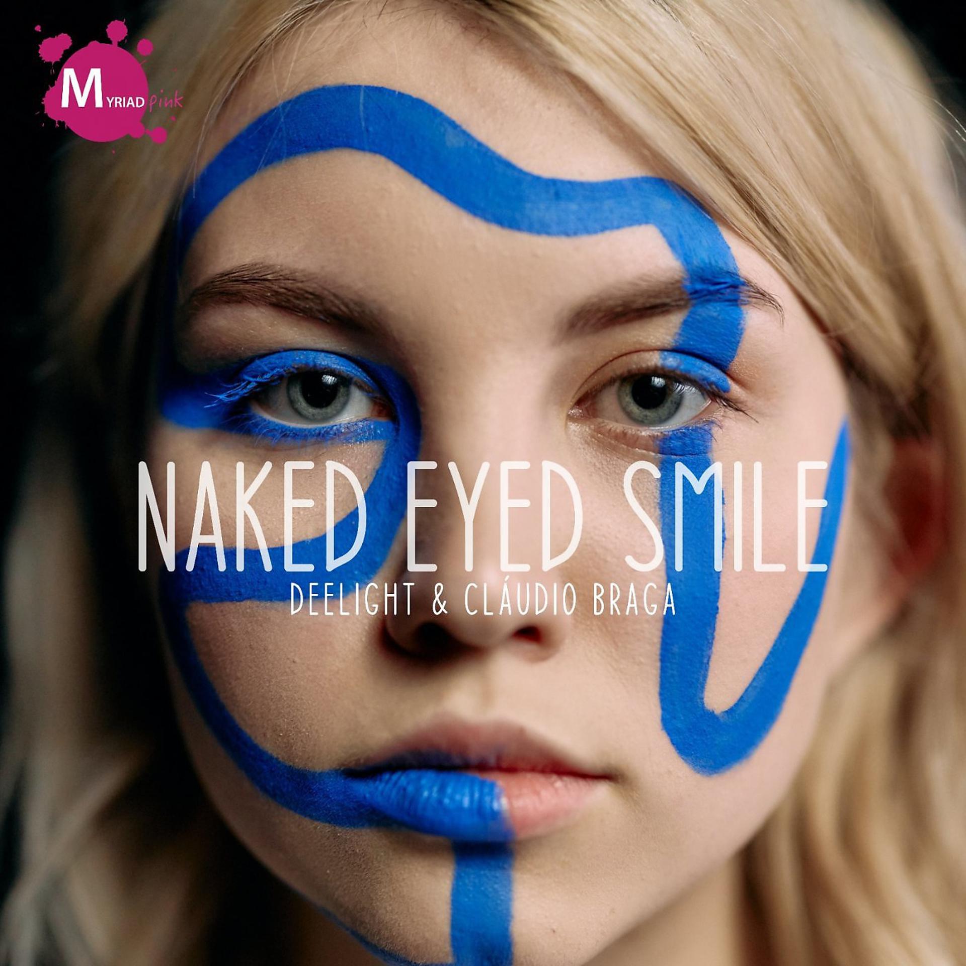 Постер альбома Naked Eyed Smile