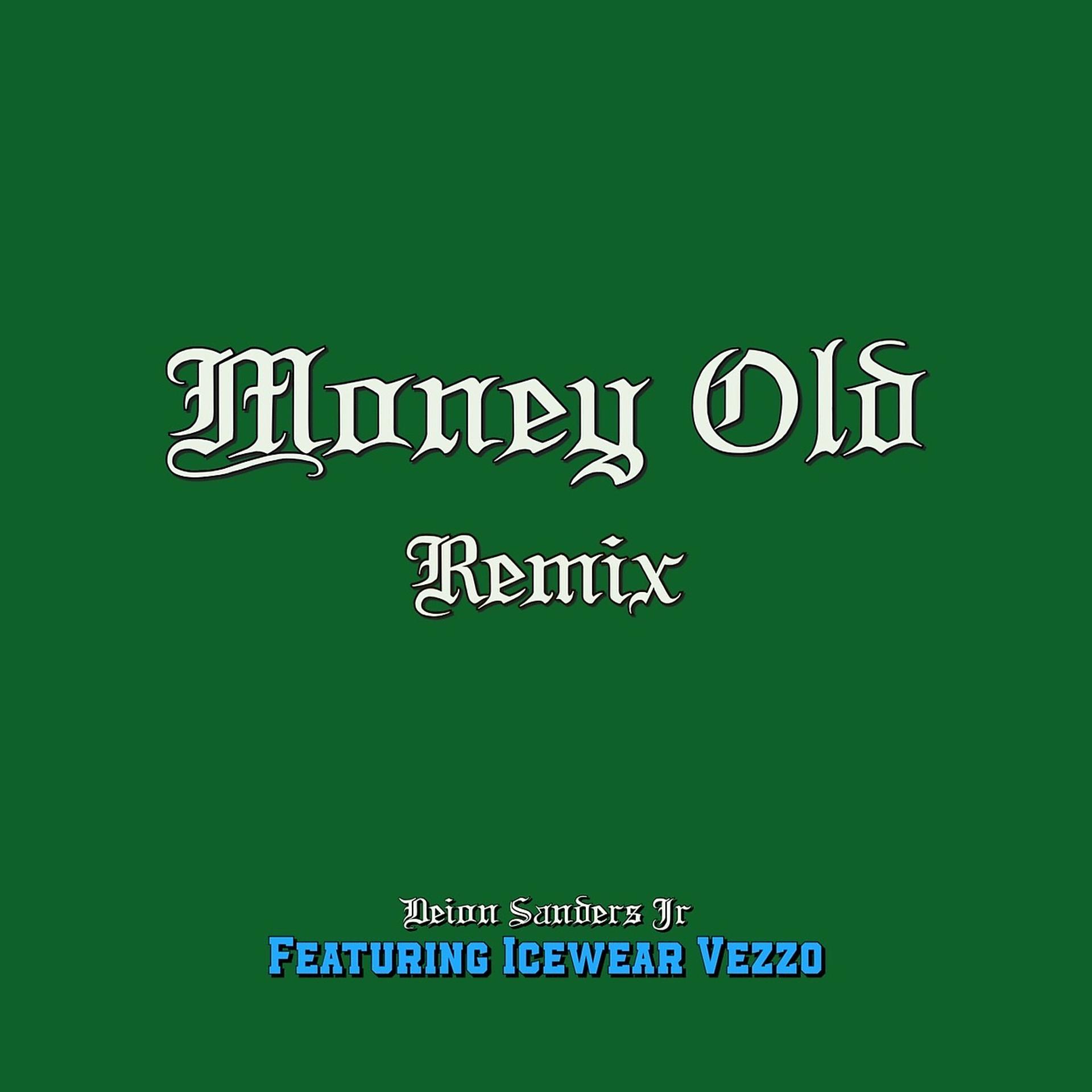 Постер альбома Money Old (Remix)