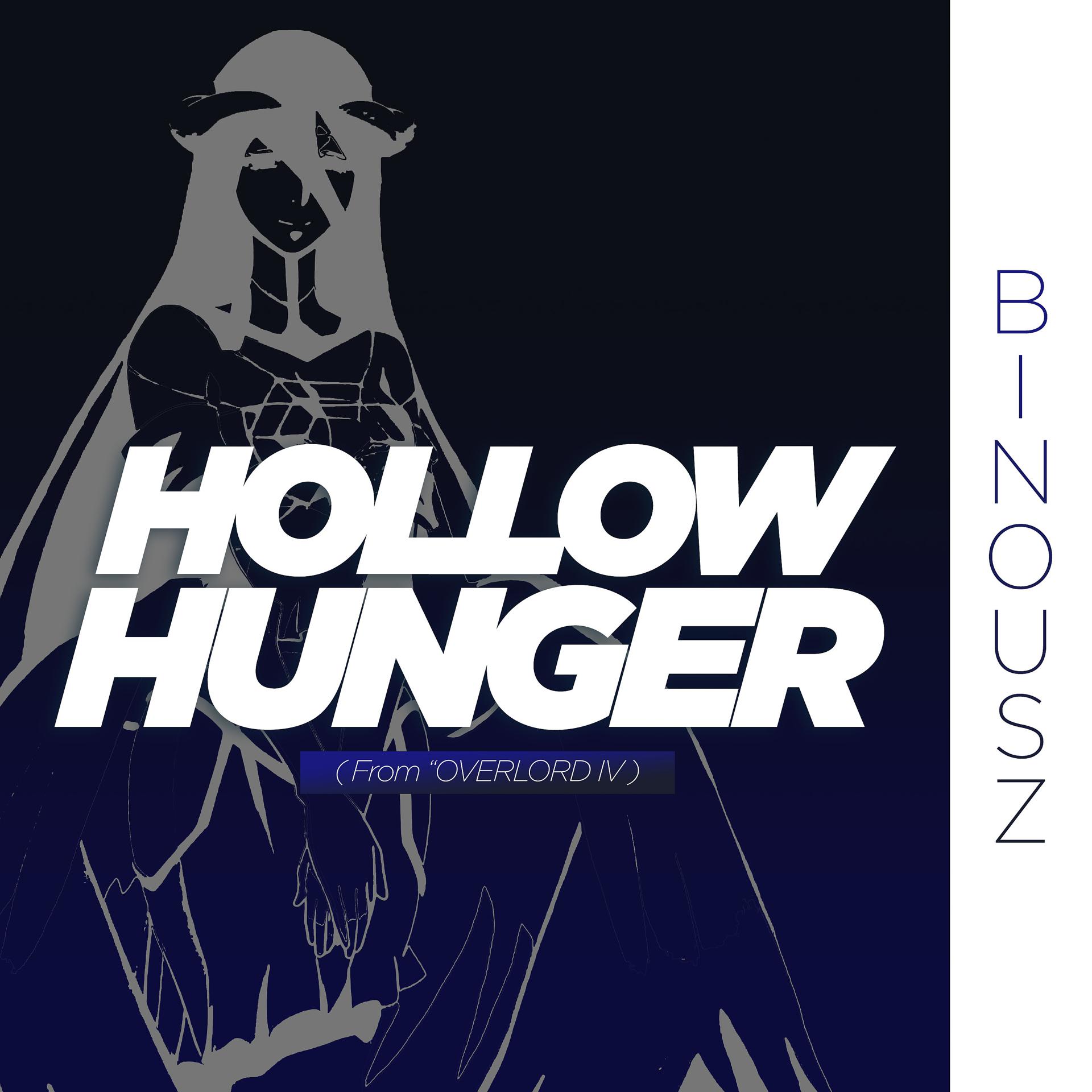 Постер альбома Hollow Hunger (from "Overlord Iv")