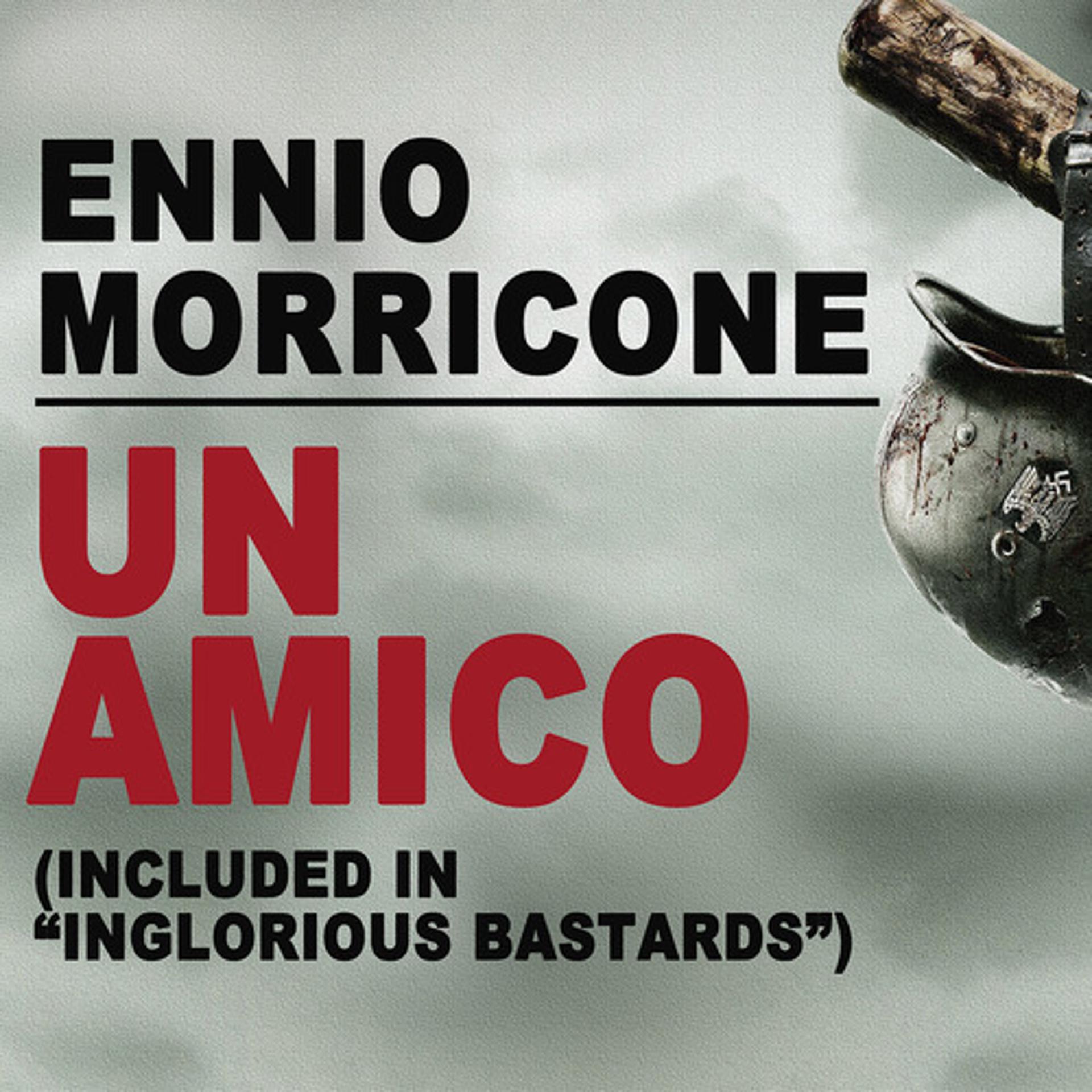 Постер альбома Un Amico (From "Inglourious Basterds") - Single