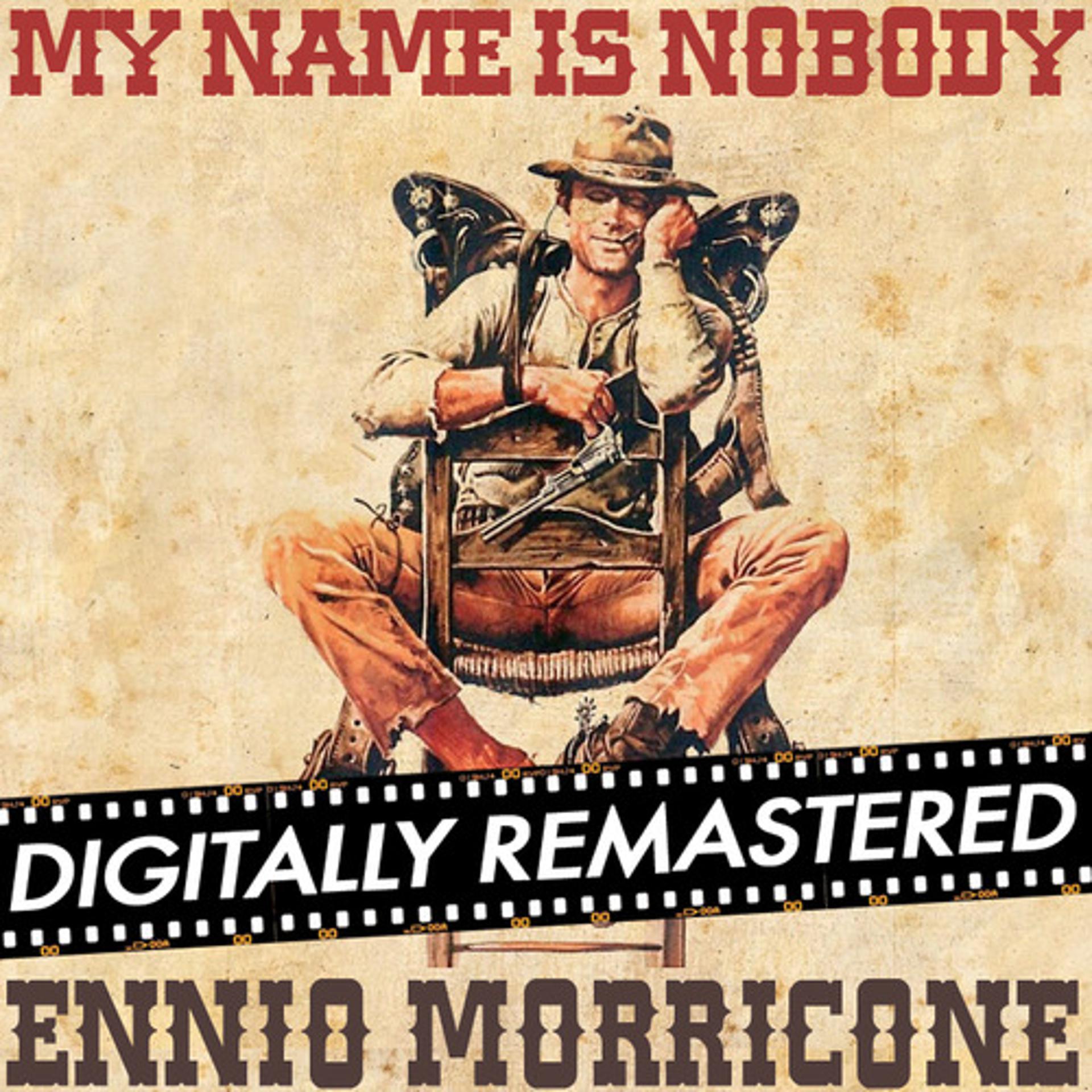 Постер альбома My Name is Nobody (Original Motion Picture Soundtrack) - Remastered