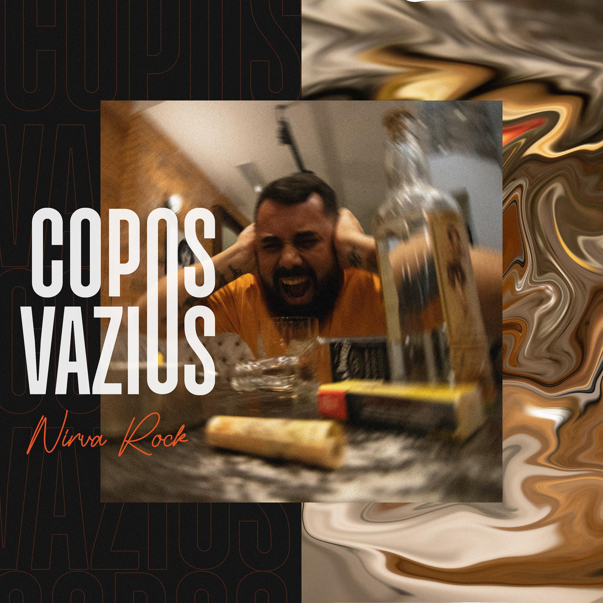 Постер альбома Nirva Rock: Copos Vazios