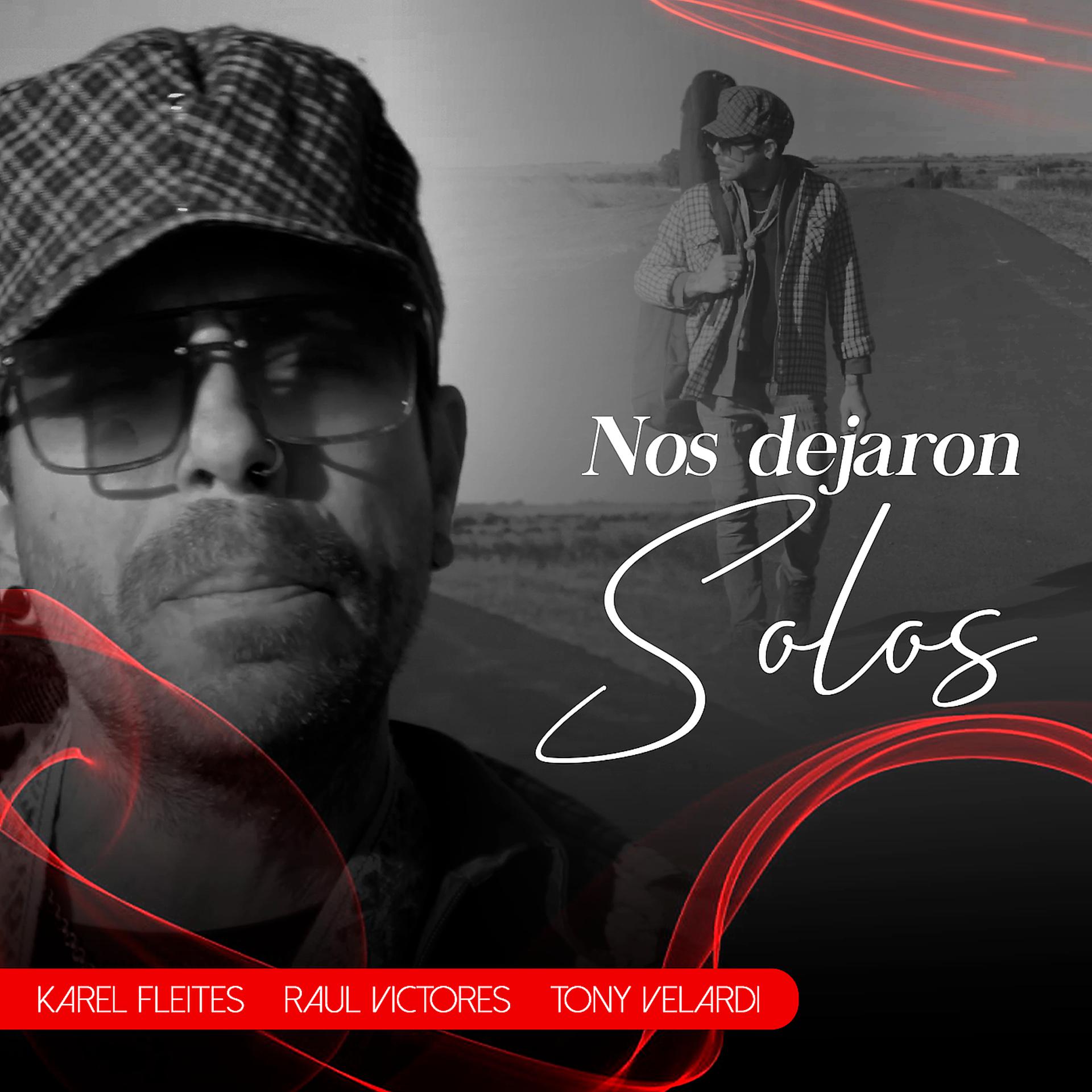 Постер альбома Nos Dejaron Solos