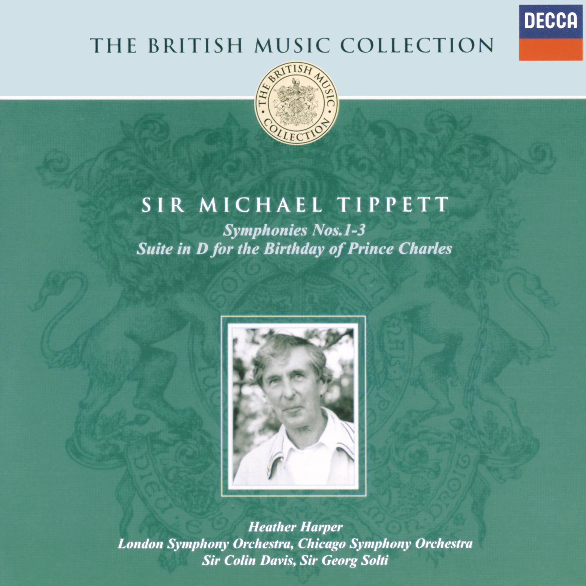 Постер альбома Tippett: Symphonies Nos.1-3; Suite for the Birthday of Prince Charles