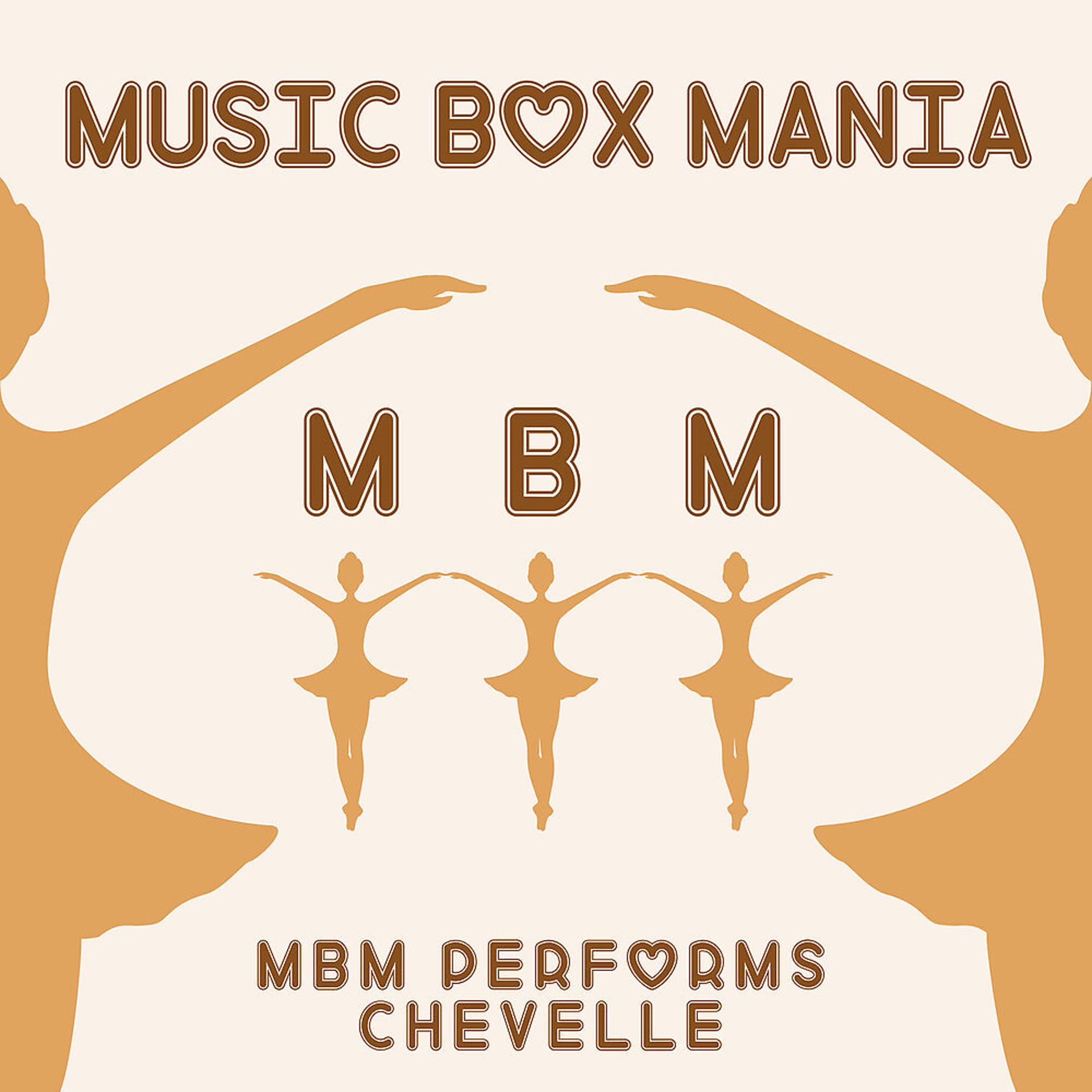 Постер альбома MBM Performs Chevelle