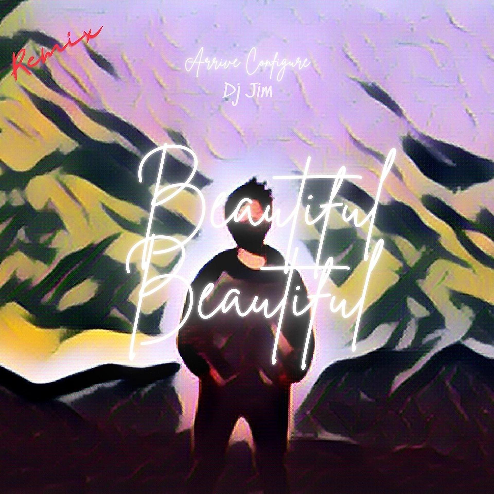 Постер альбома Beautiful Beautiful (Remix)