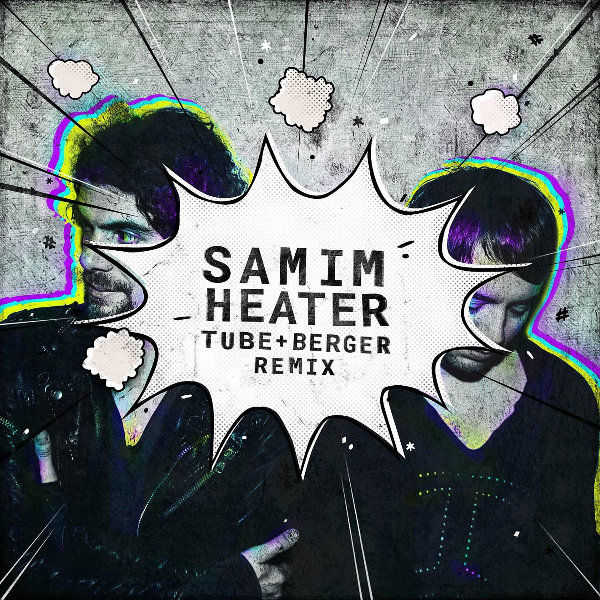 Постер альбома Heater (Tube & Berger Remix)