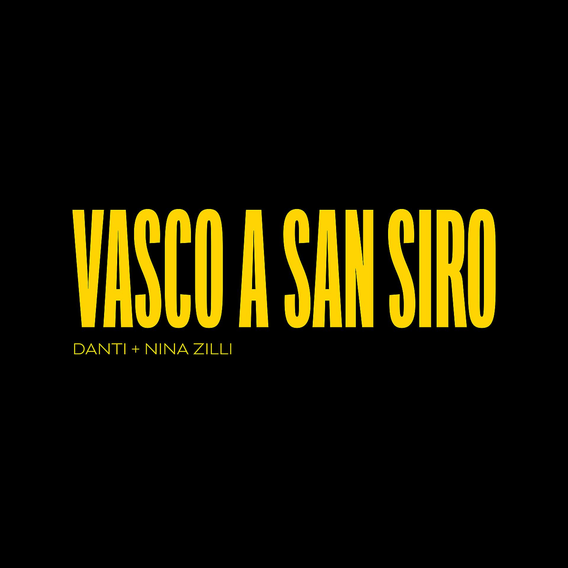 Постер альбома Vasco a San Siro