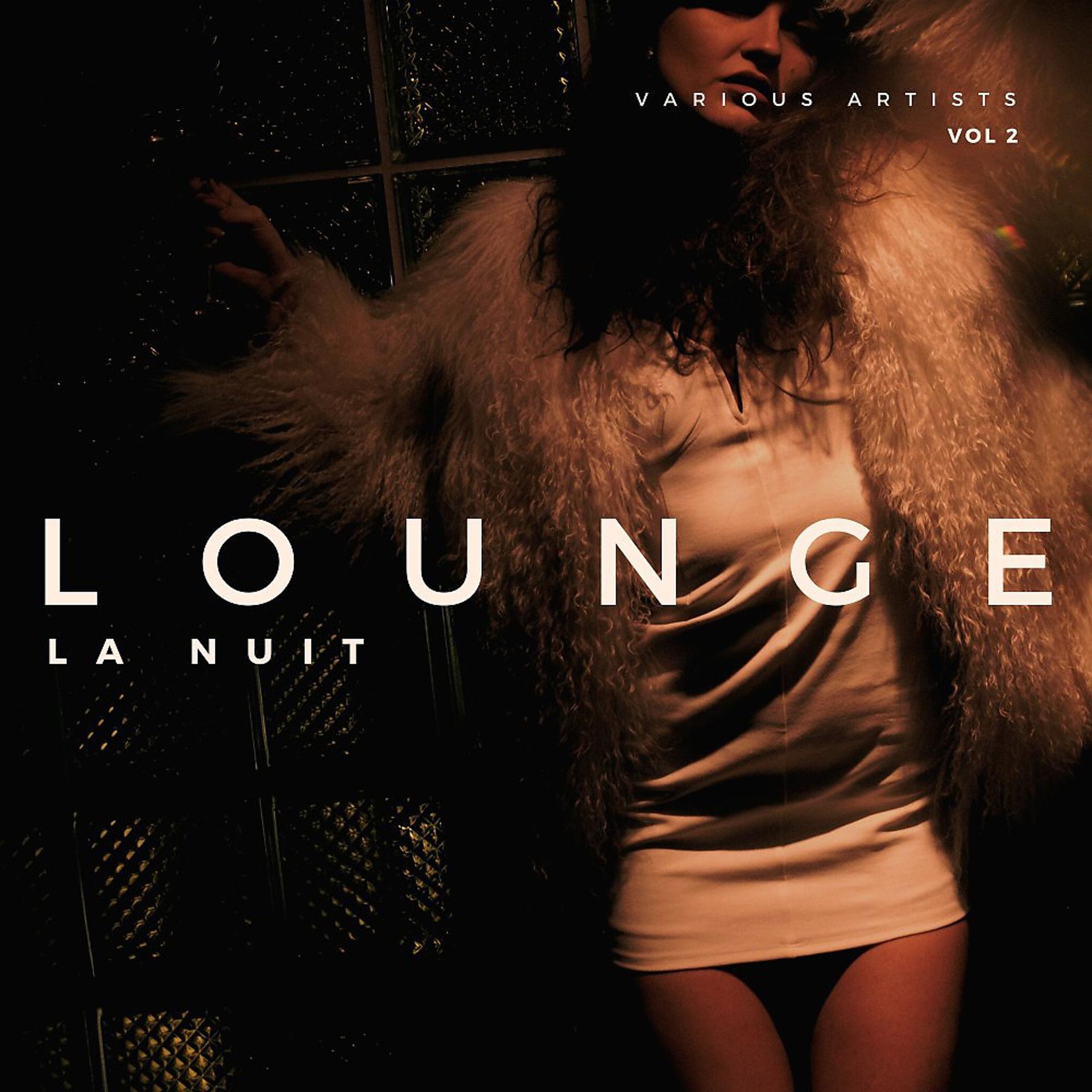 Постер альбома Lounge La Nuit, Vol. 2