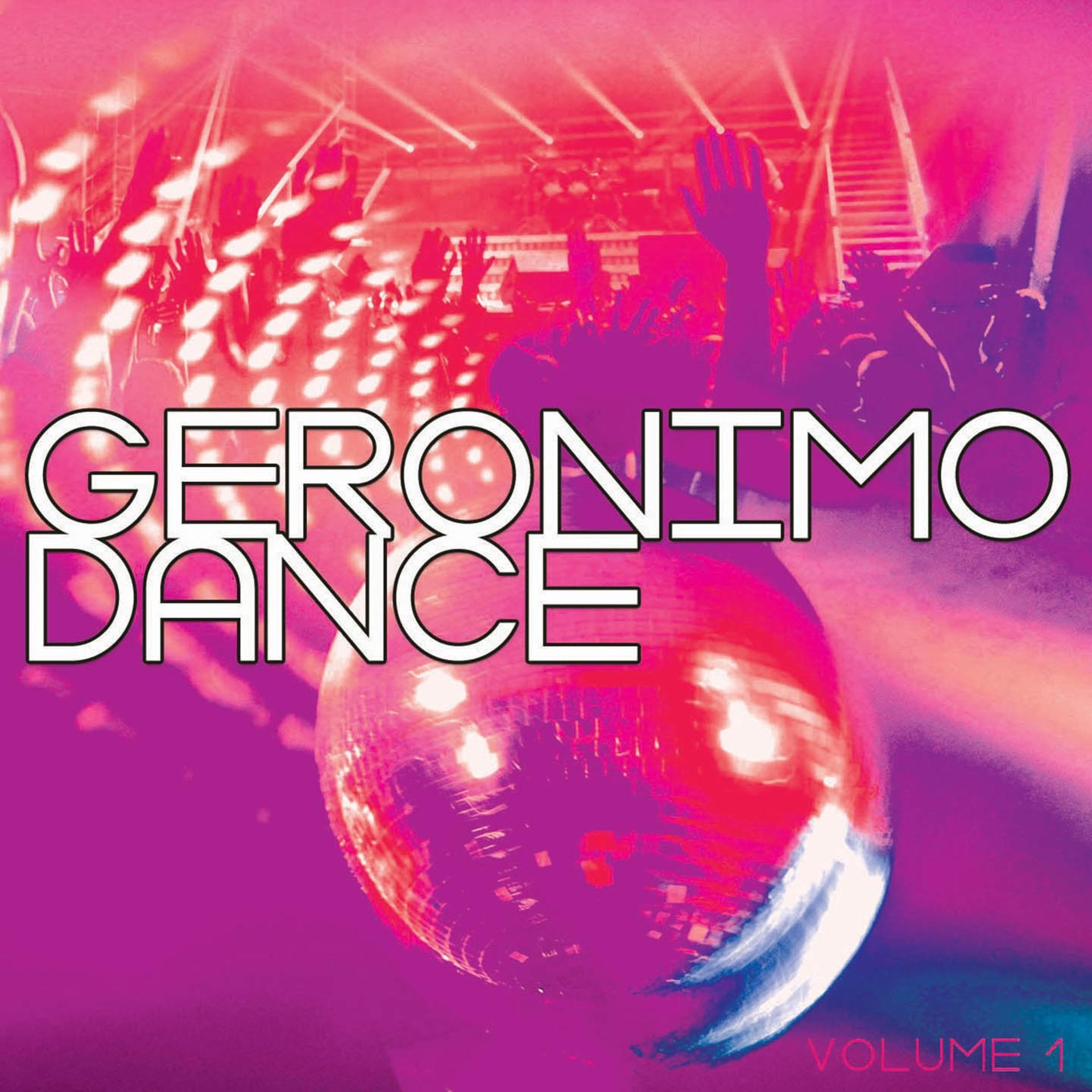 Постер альбома Geronimo Dance, Vol. 1