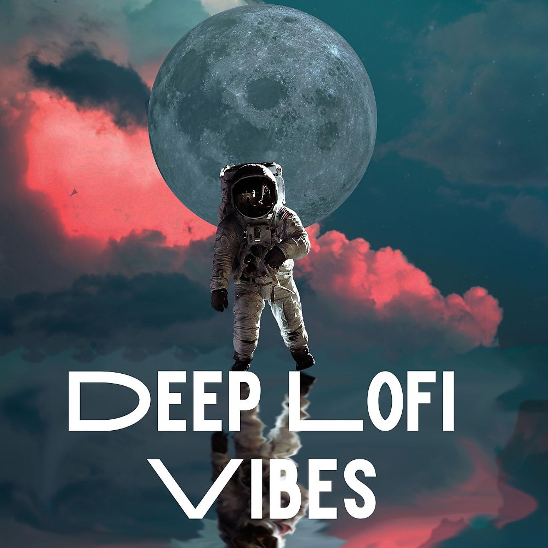 Постер альбома Deep Lofi Vibes