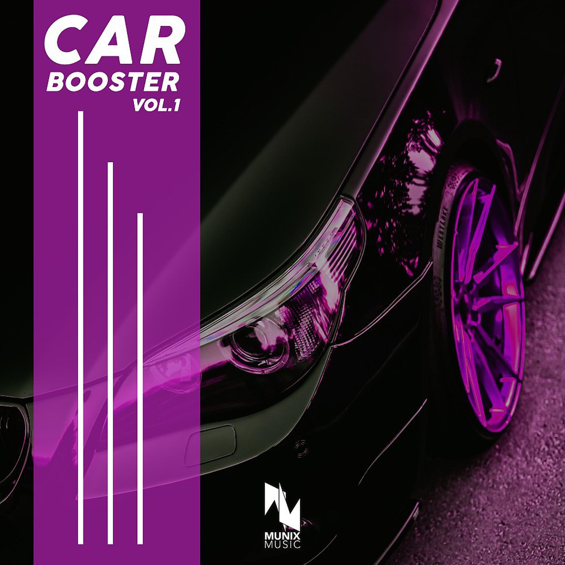 Постер альбома Car Booster, Vol. 1