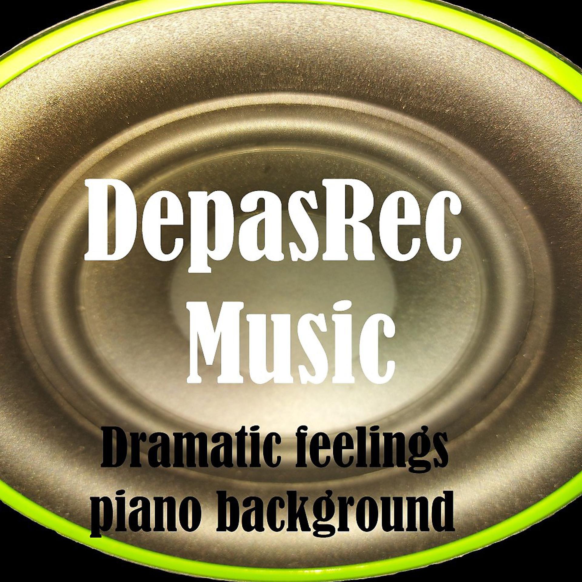 Постер альбома Dramatic Feelings Piano Background