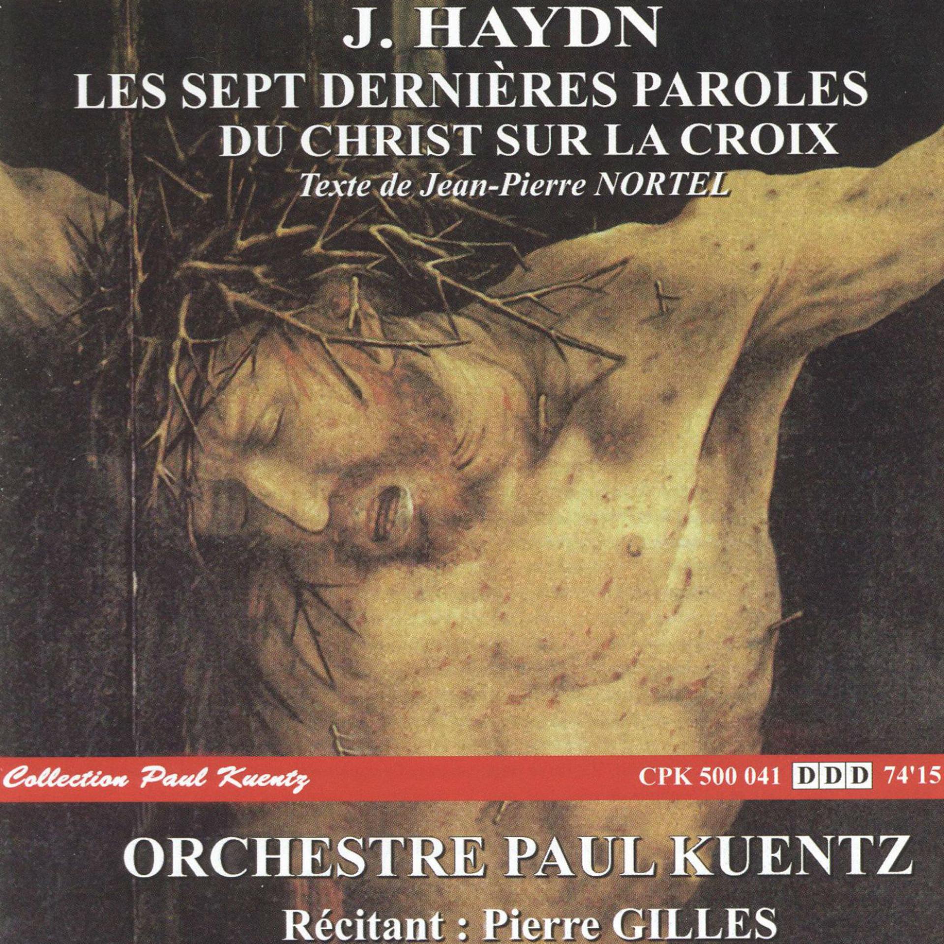 Постер альбома Haydn: String Quartets, Op. 51 "Les sept dernières paroles de Jésus Christ"