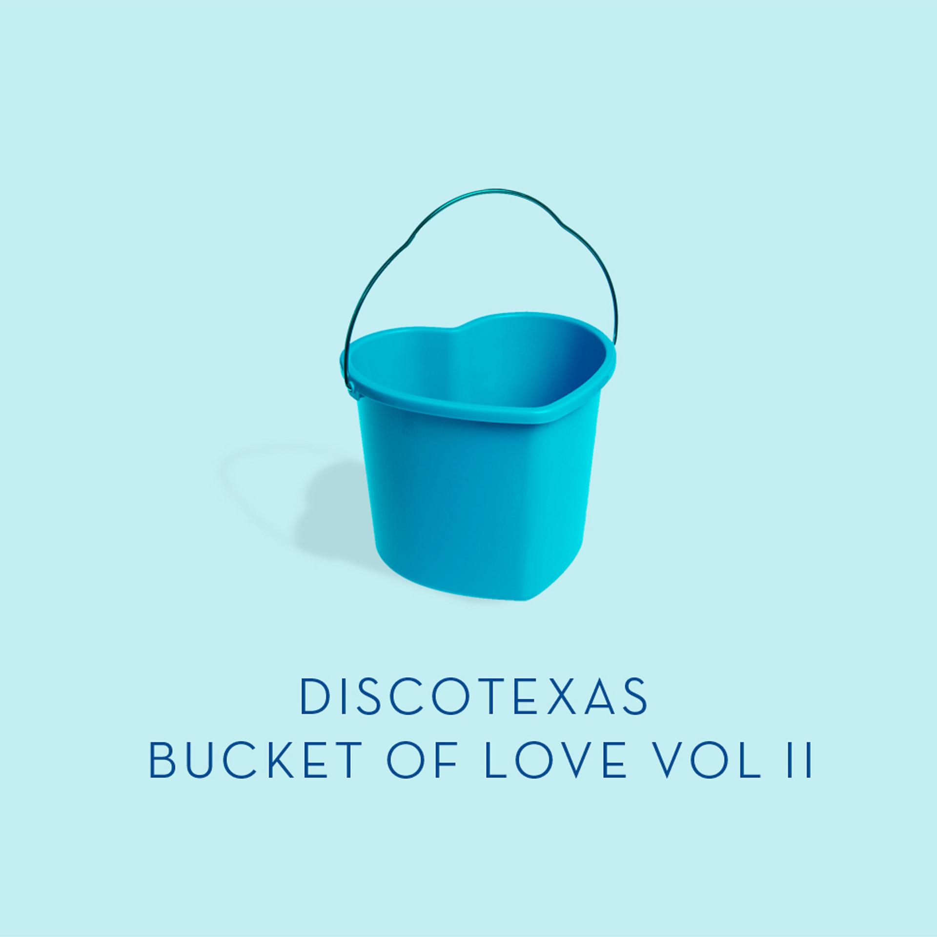 Постер альбома Bucket of Love, Vol. 2