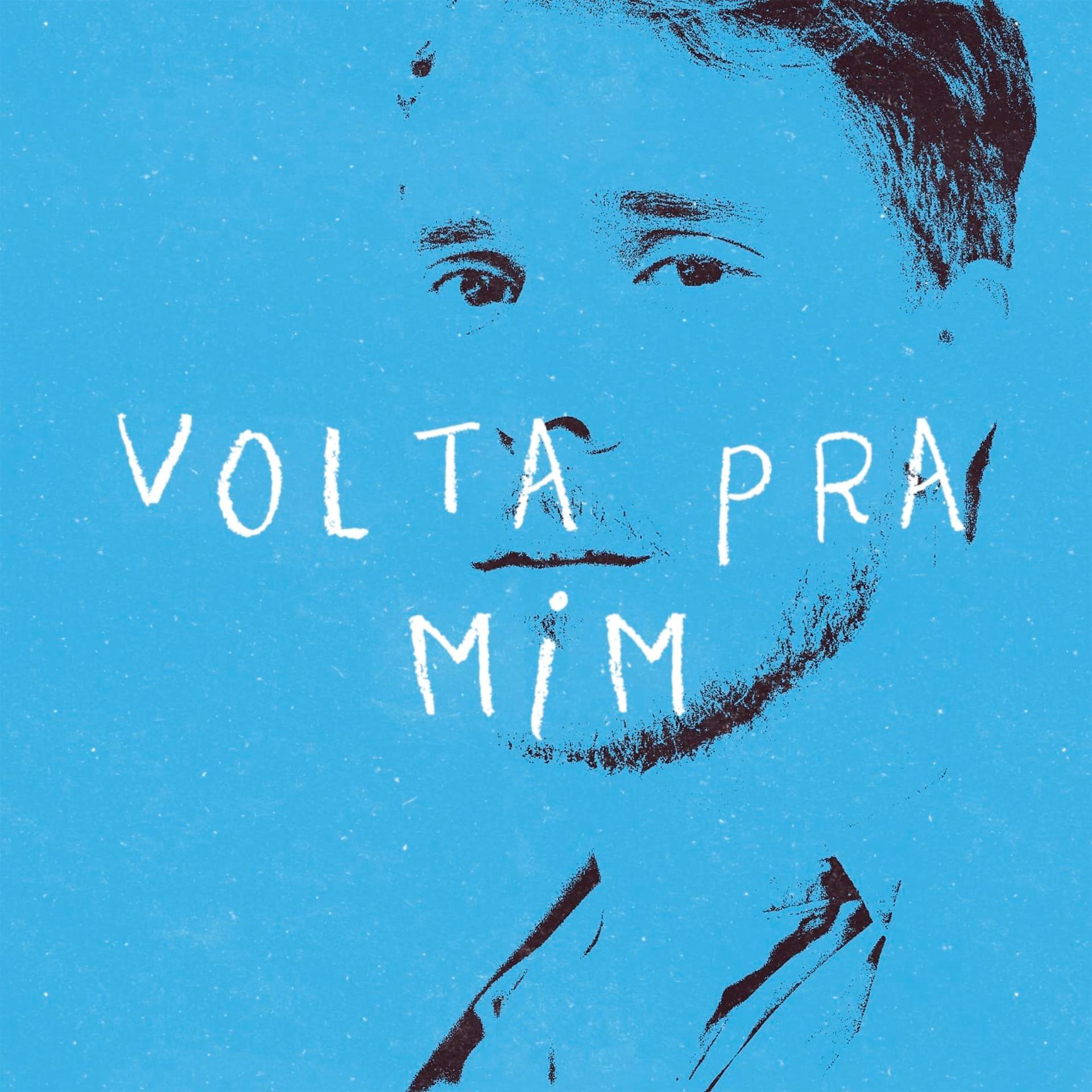 Постер альбома Volta pra Mim