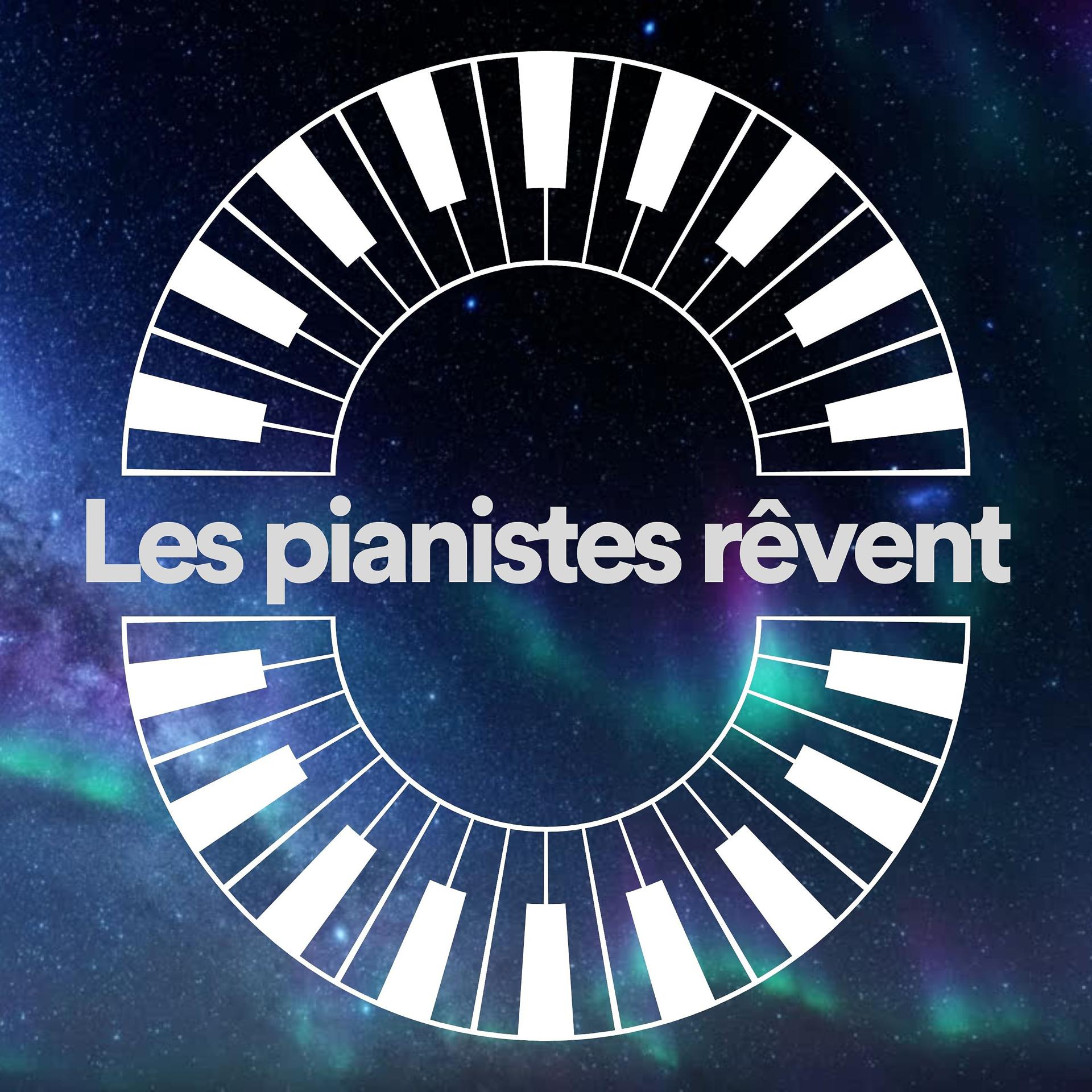 Постер альбома Les pianistes rêvent