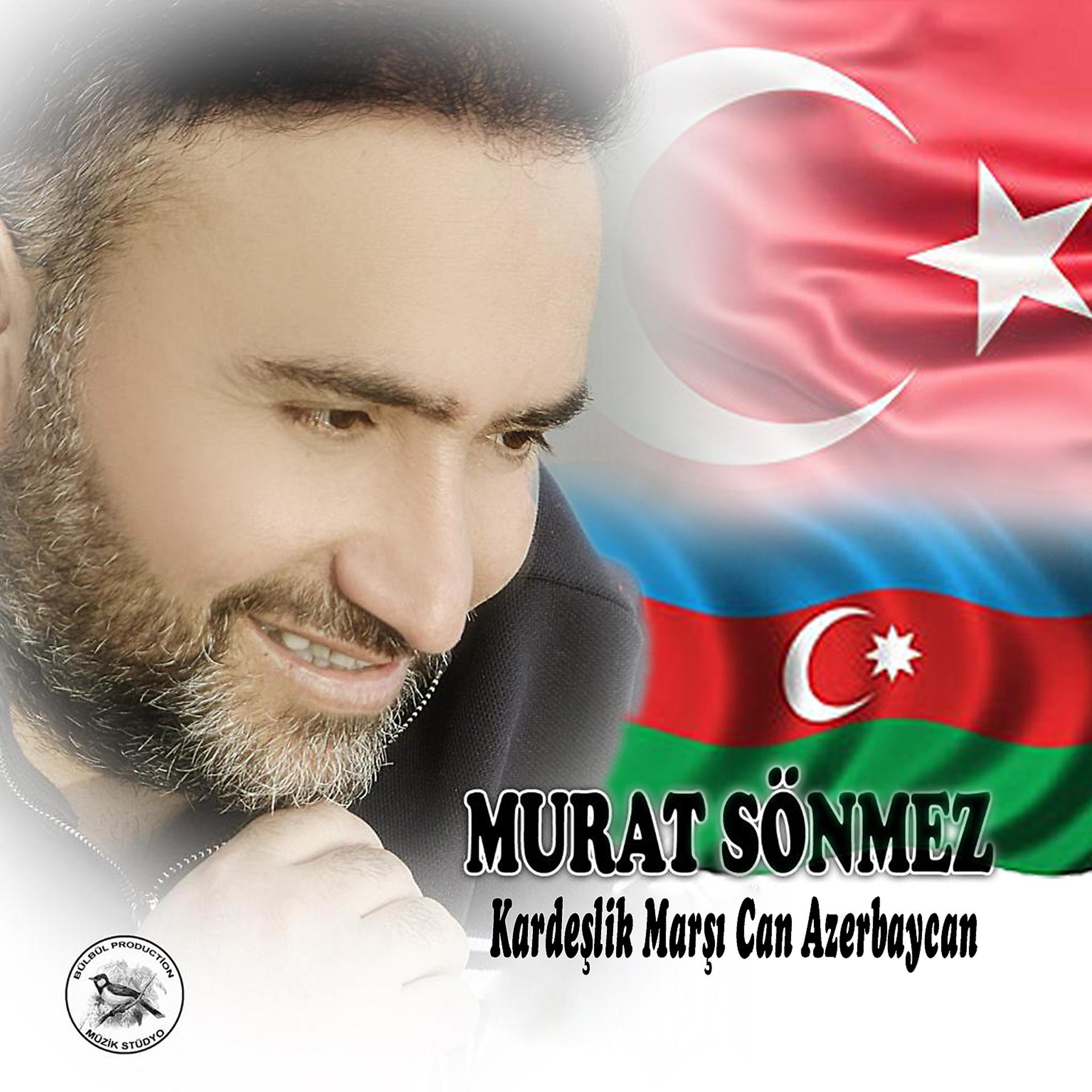Постер альбома Kardeşlik Marşı Can Azerbaycan