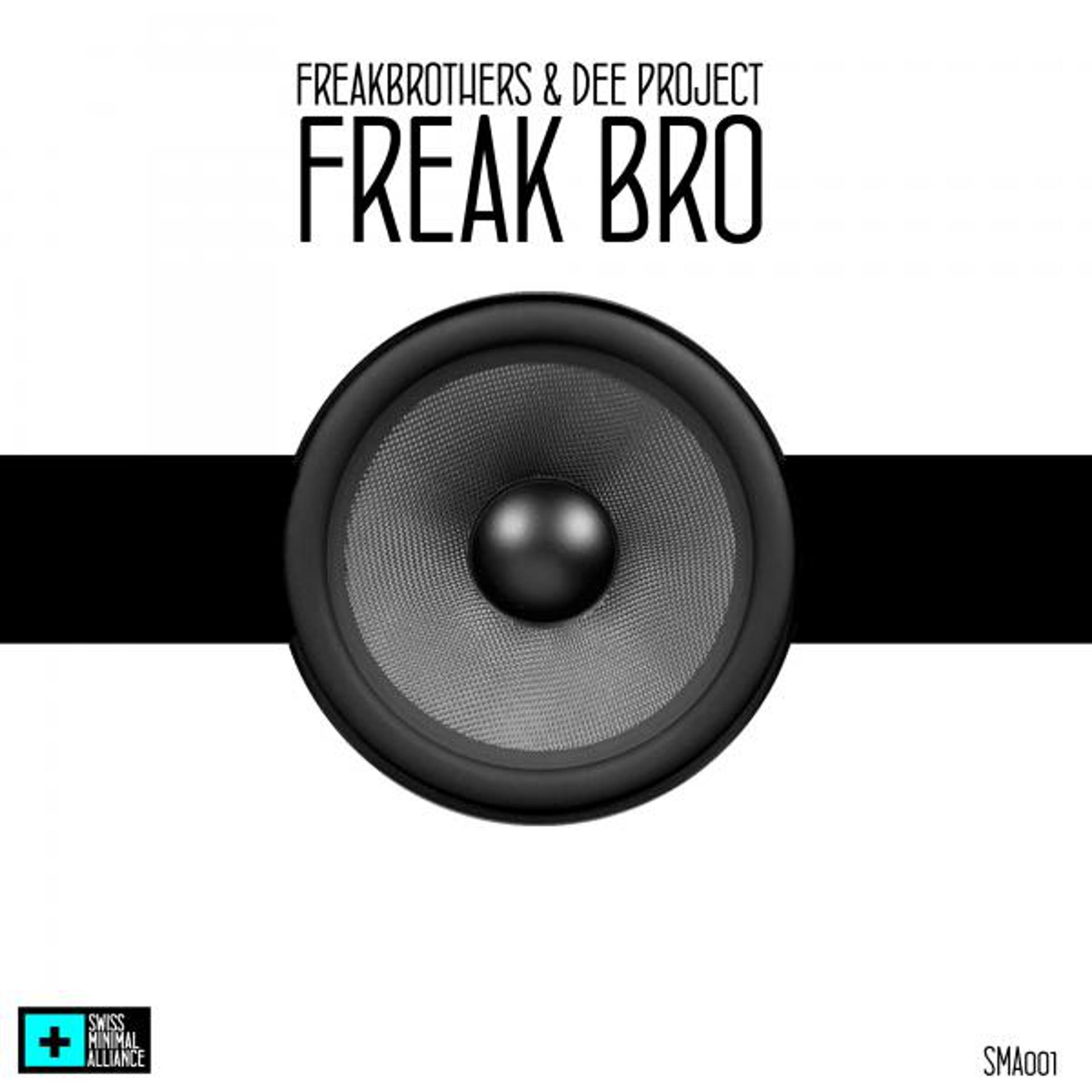 Постер альбома Freak Bro