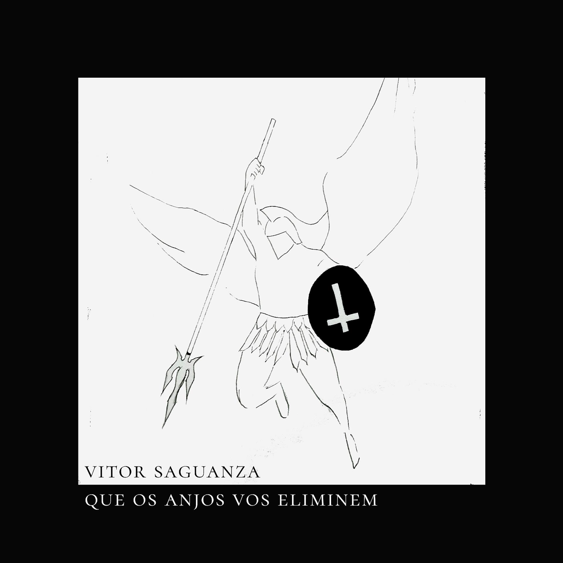 Постер альбома Que Os Anjos Vos Eliminem