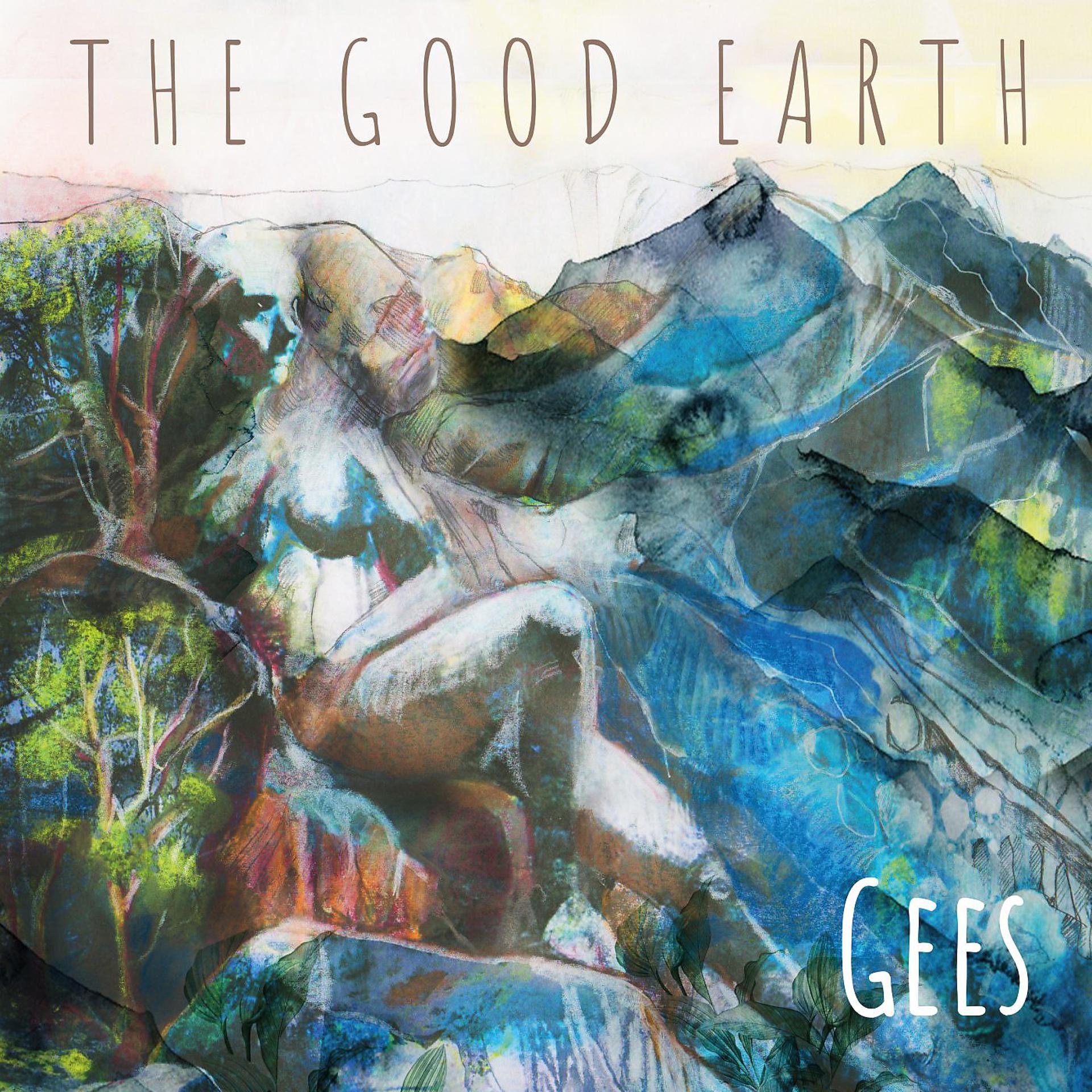 Постер альбома The Good Earth