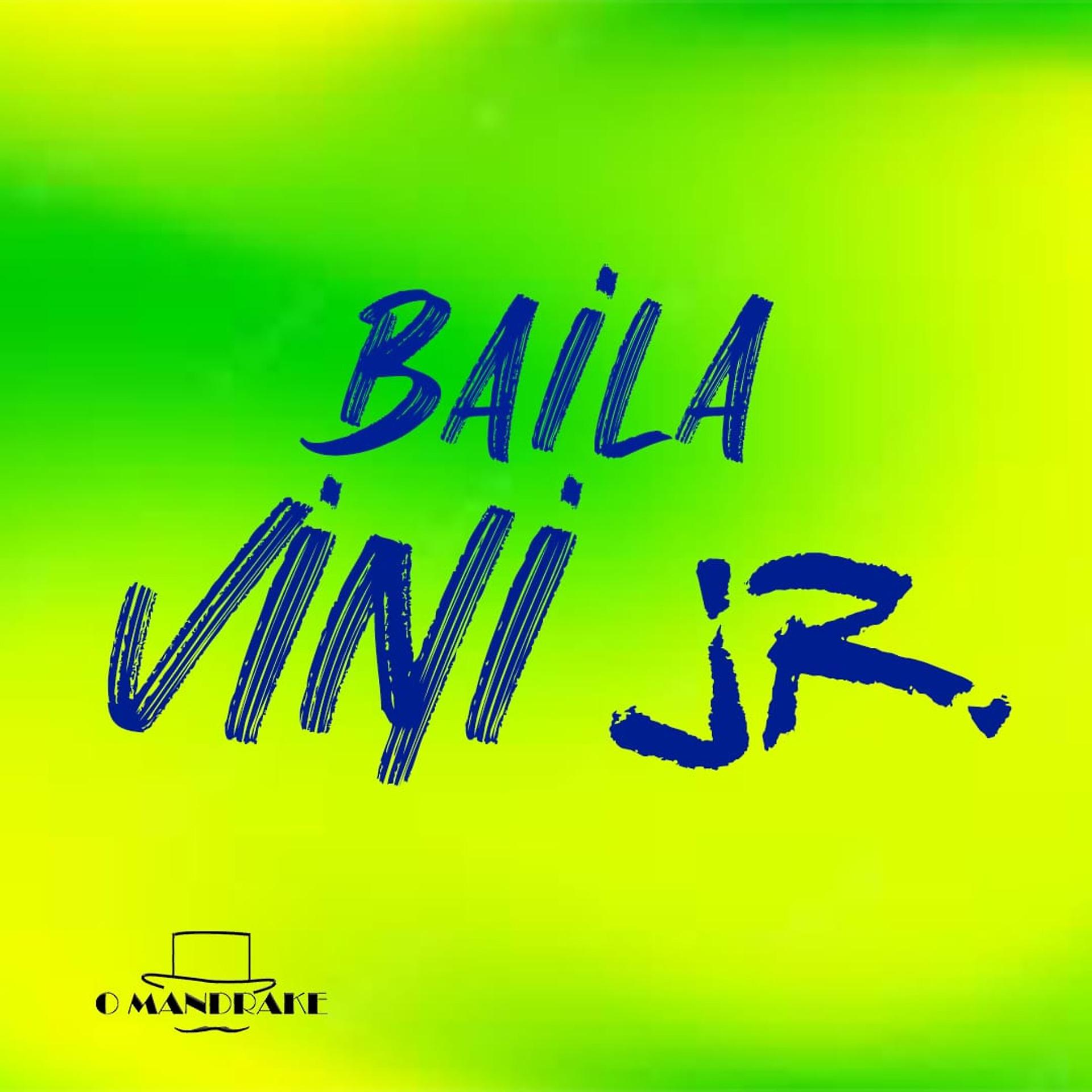 Постер альбома Baila Vini Jr