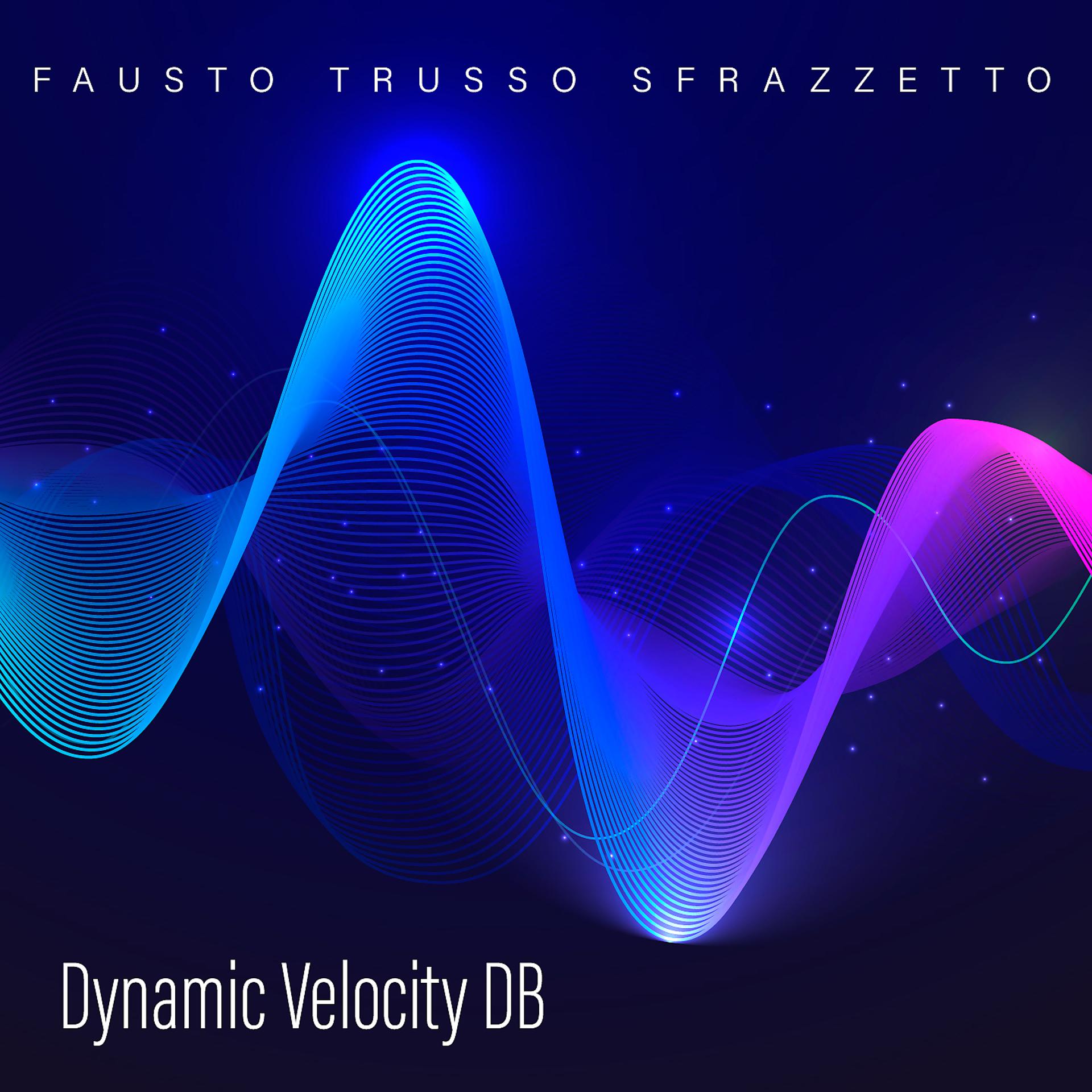 Постер альбома Dynamic Velocity DB