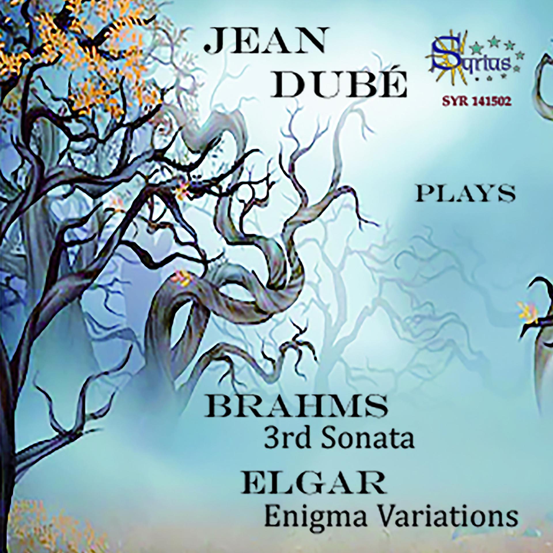 Постер альбома Jean Dubé Plays Brahms and Elgar