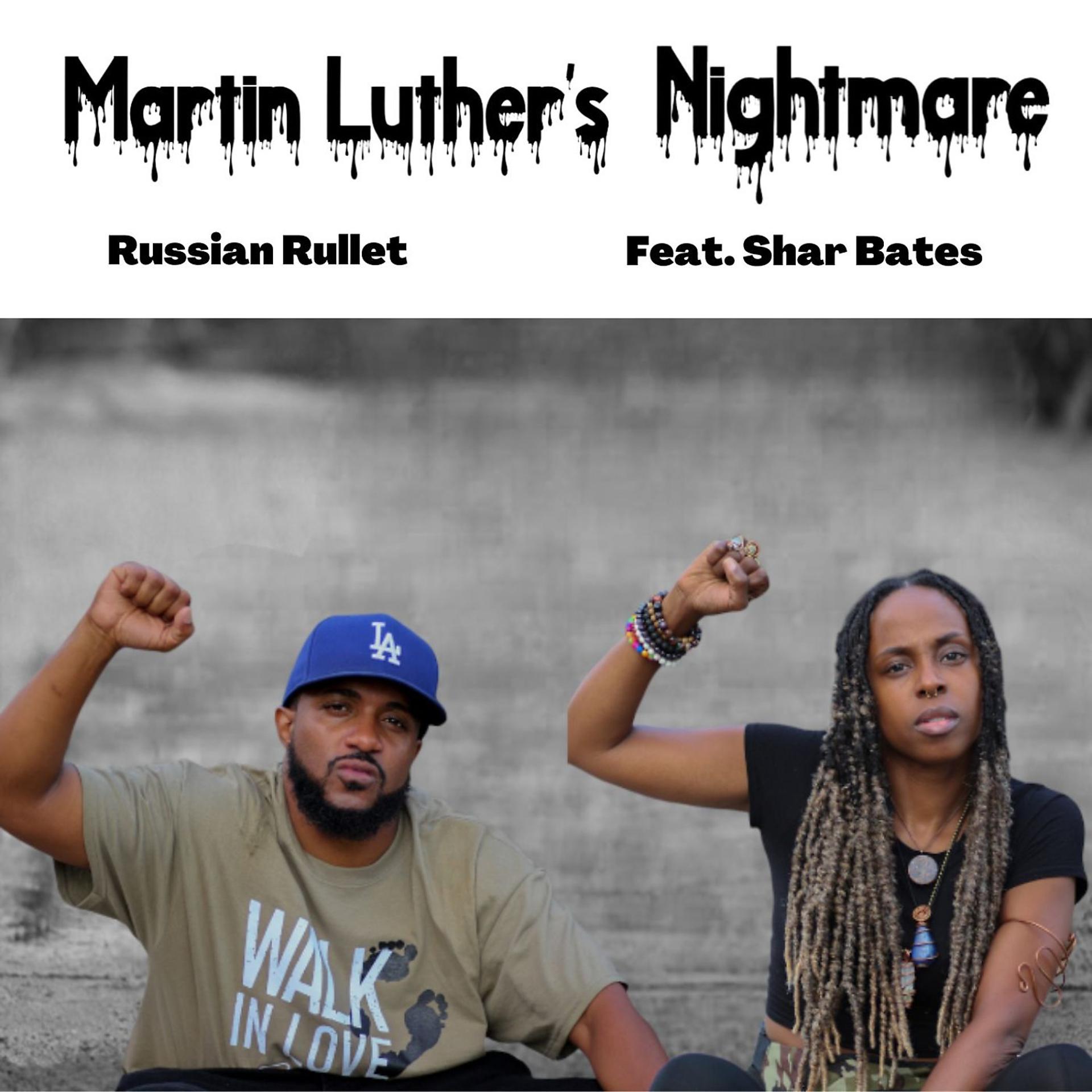Постер альбома Martin Luthers Nightmare (feat. Shar Bates)