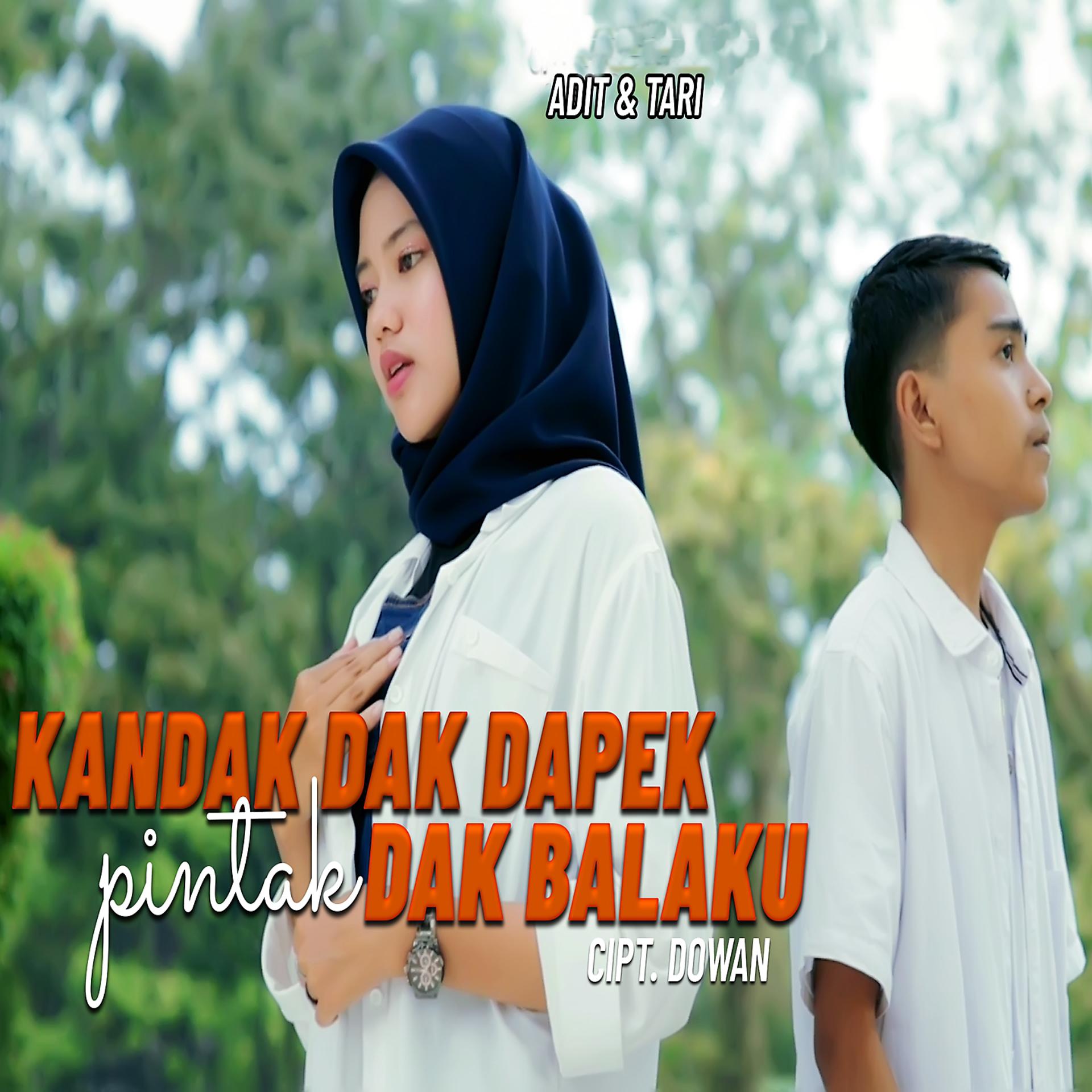 Постер альбома Kandak Dak Dapek Pintak Dak Balaku