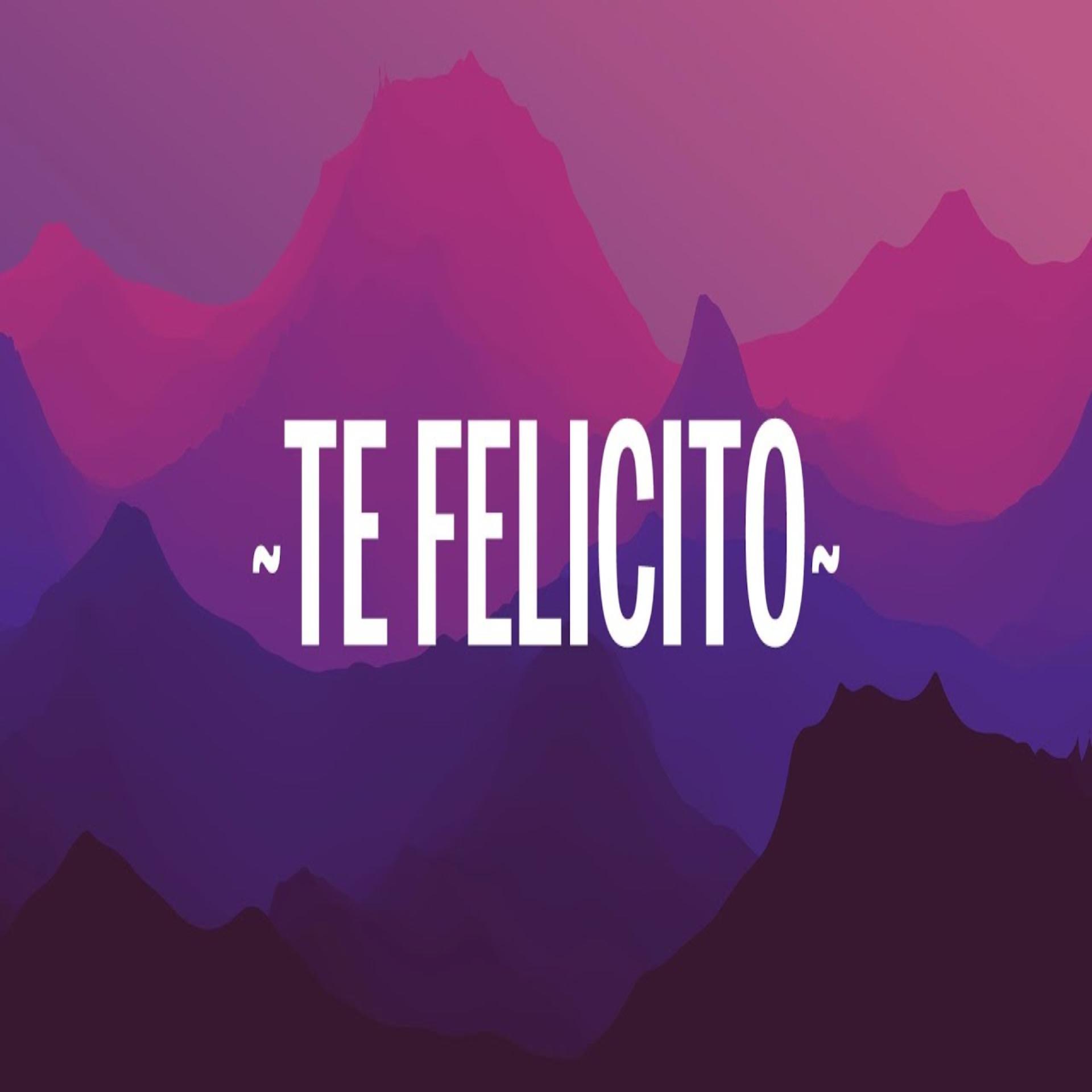 Постер альбома Te Felicito
