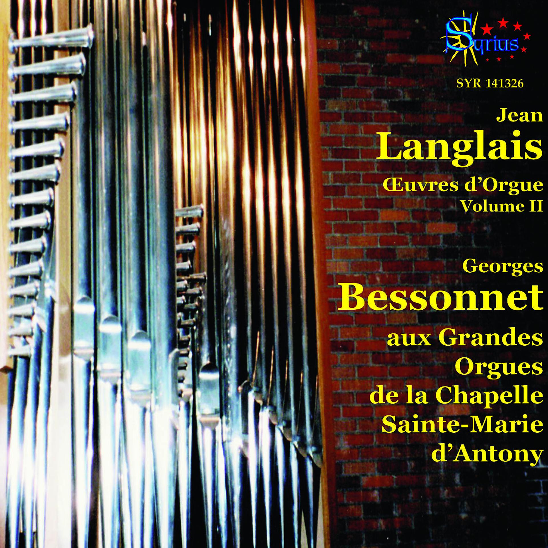 Постер альбома Jean Langlais, œuvres d'orgue, vol. 2