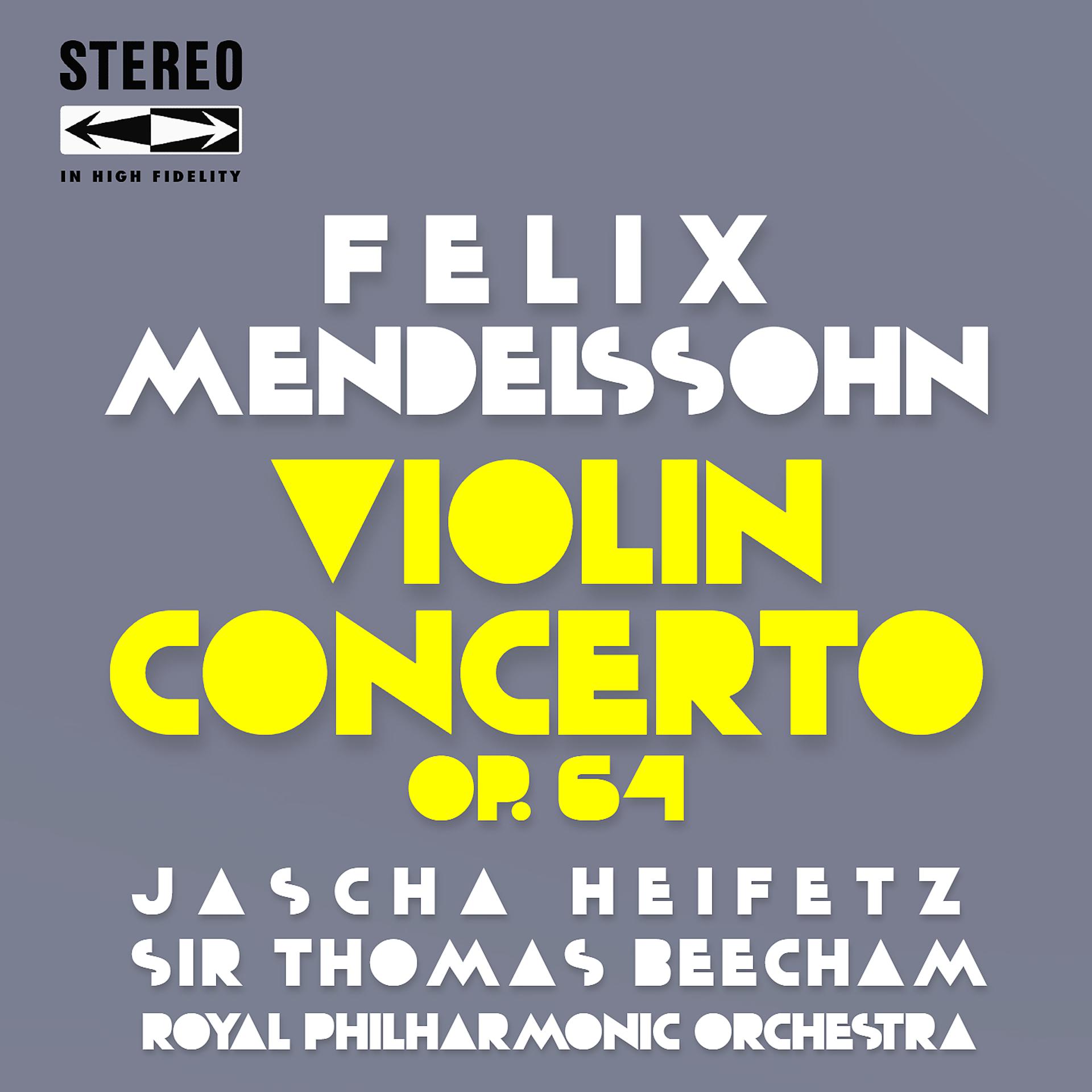 Постер альбома Mendelssohn Violin Concerto, Op.64