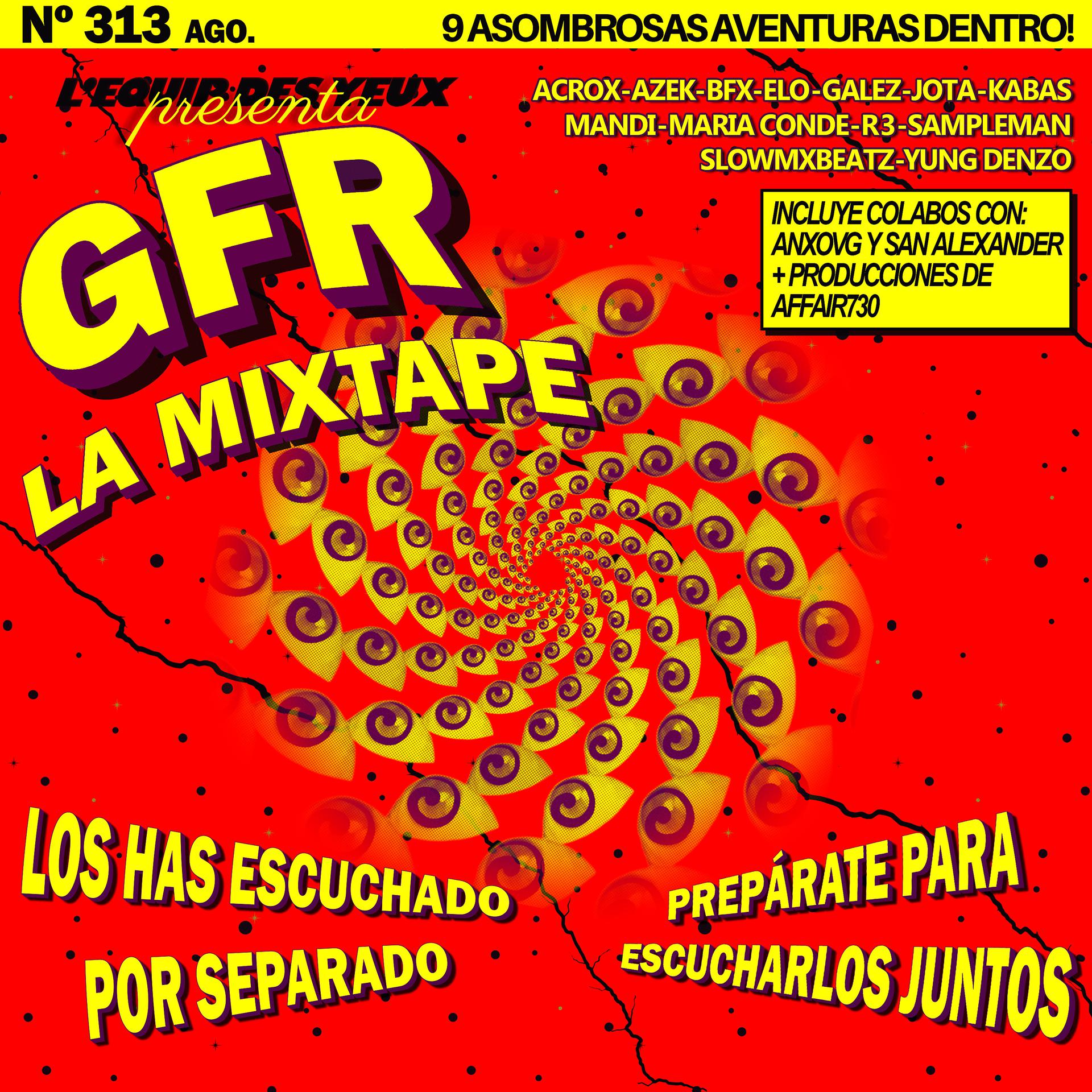 Постер альбома Gfr Mixtape