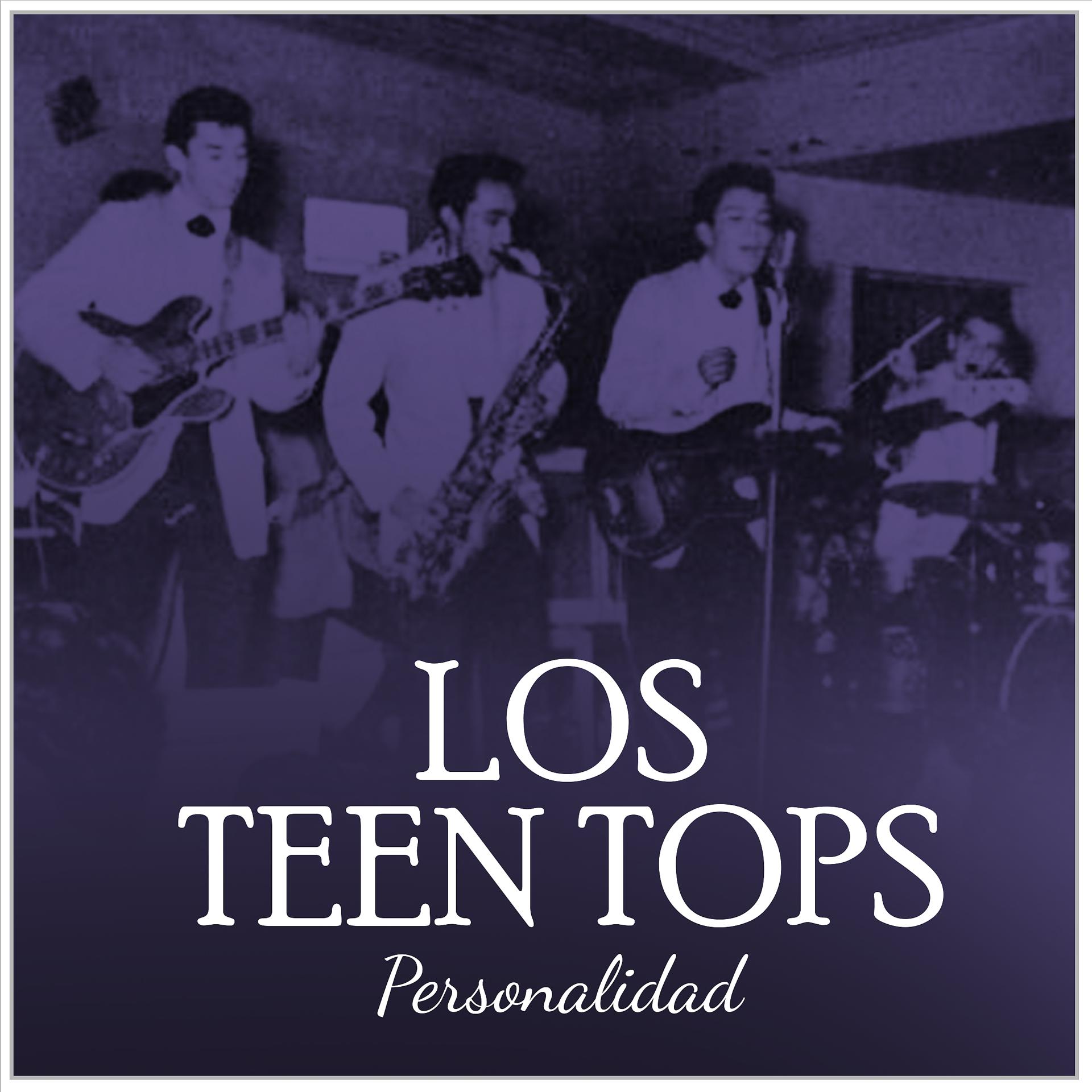 Постер альбома Los Teen Tops personalidad