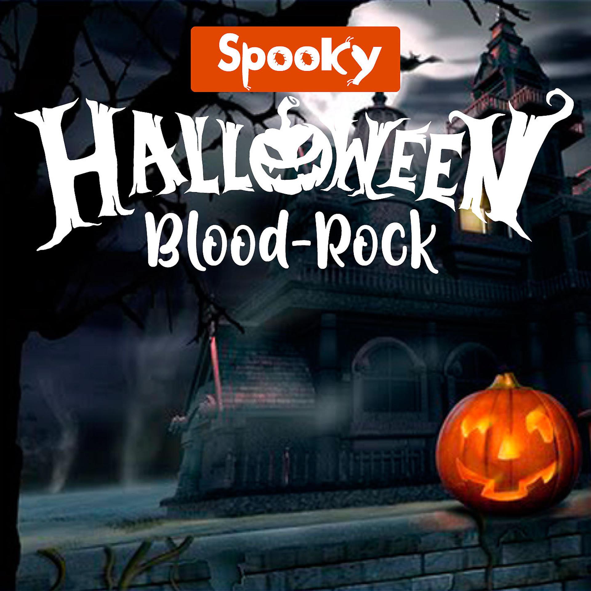 Постер альбома Spooky Halloween Blood-Rock