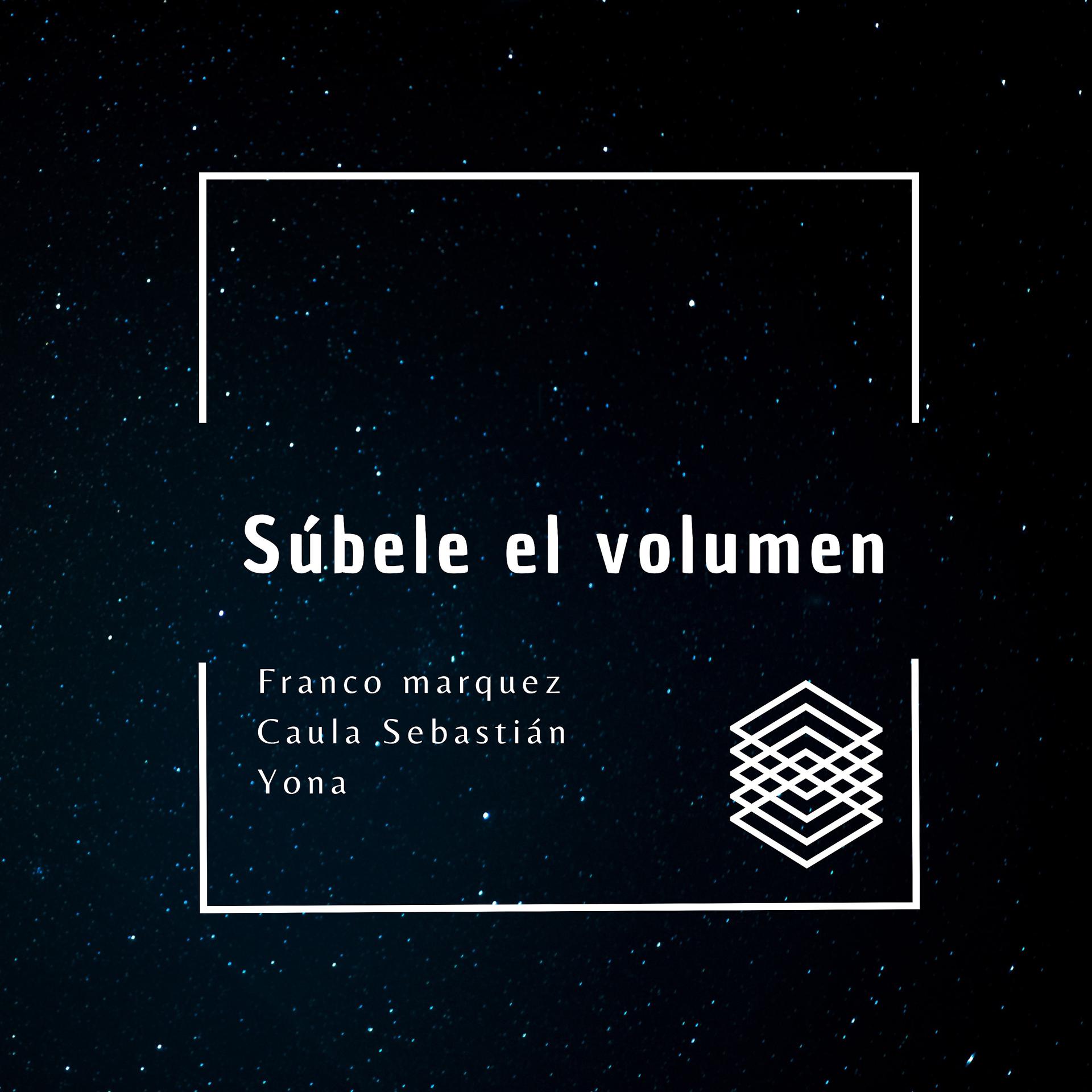 Постер альбома Subele el Volumen