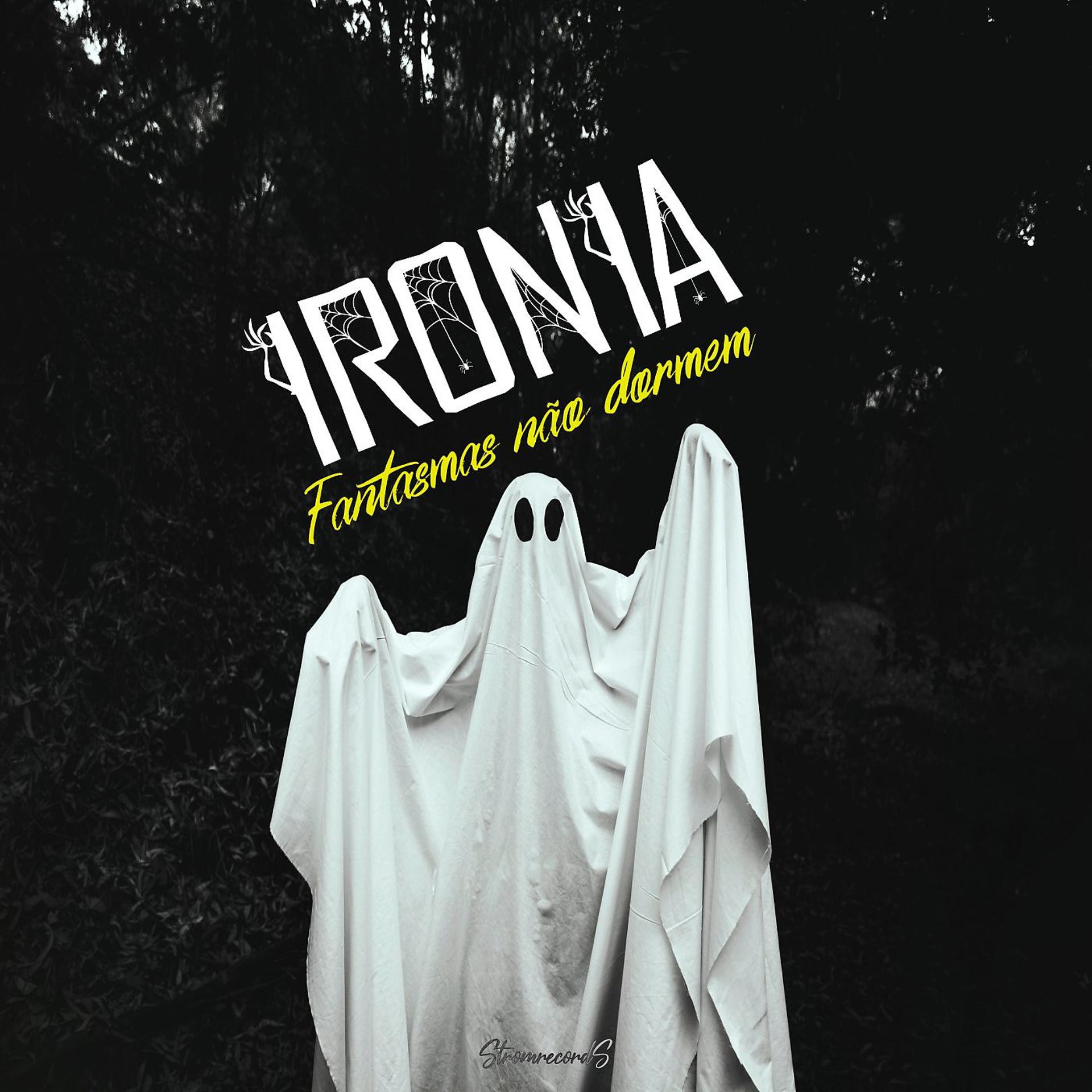 Постер альбома Fantasmas Não Dormem