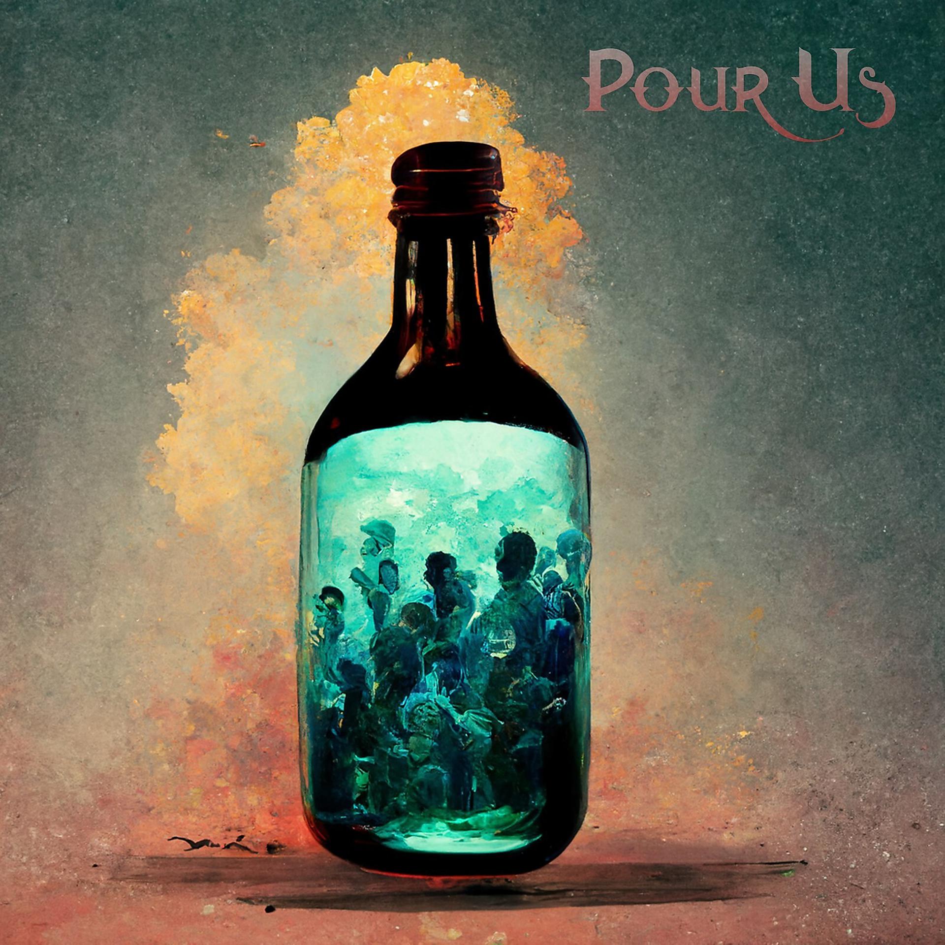 Постер альбома Pour Us