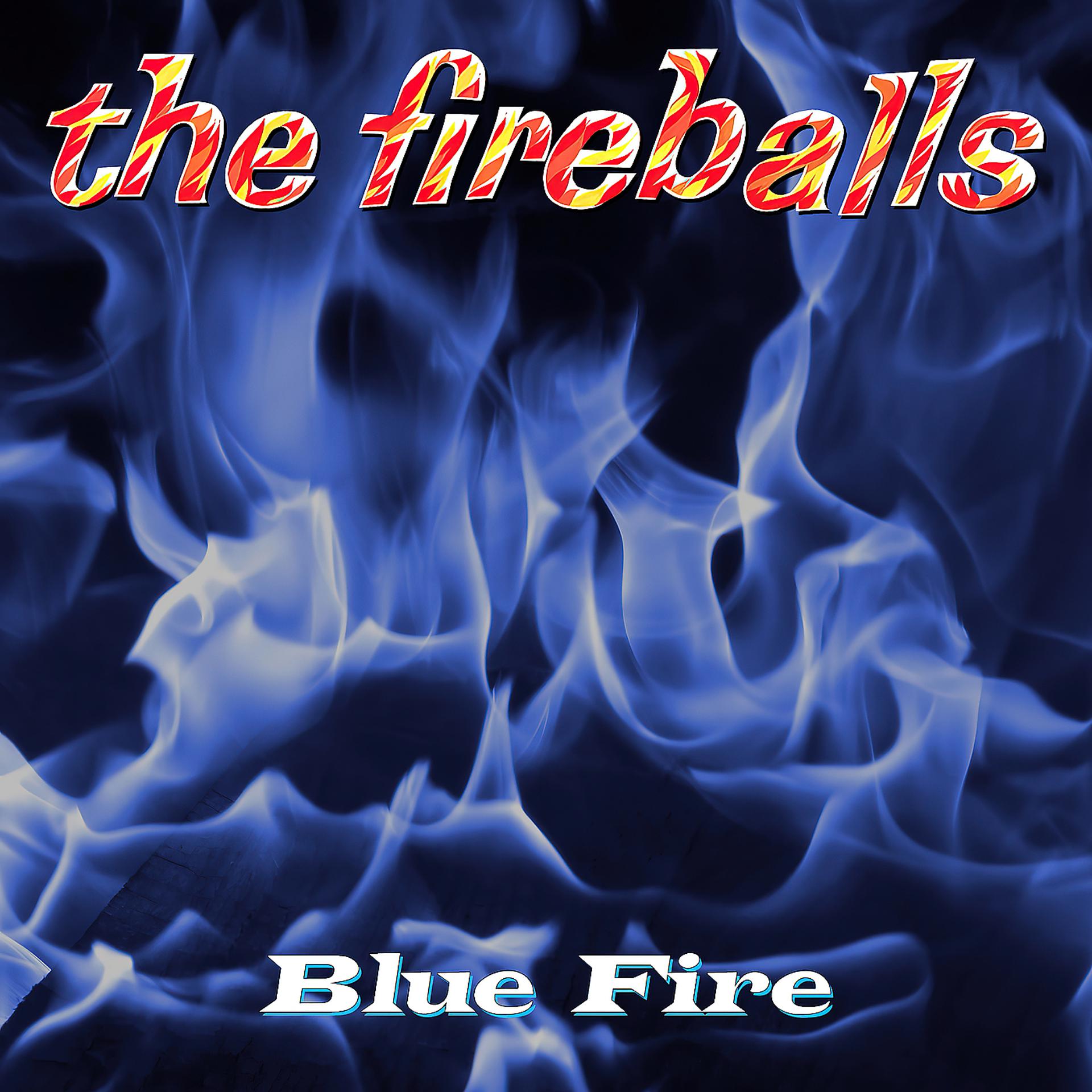 Постер альбома Blue Fire