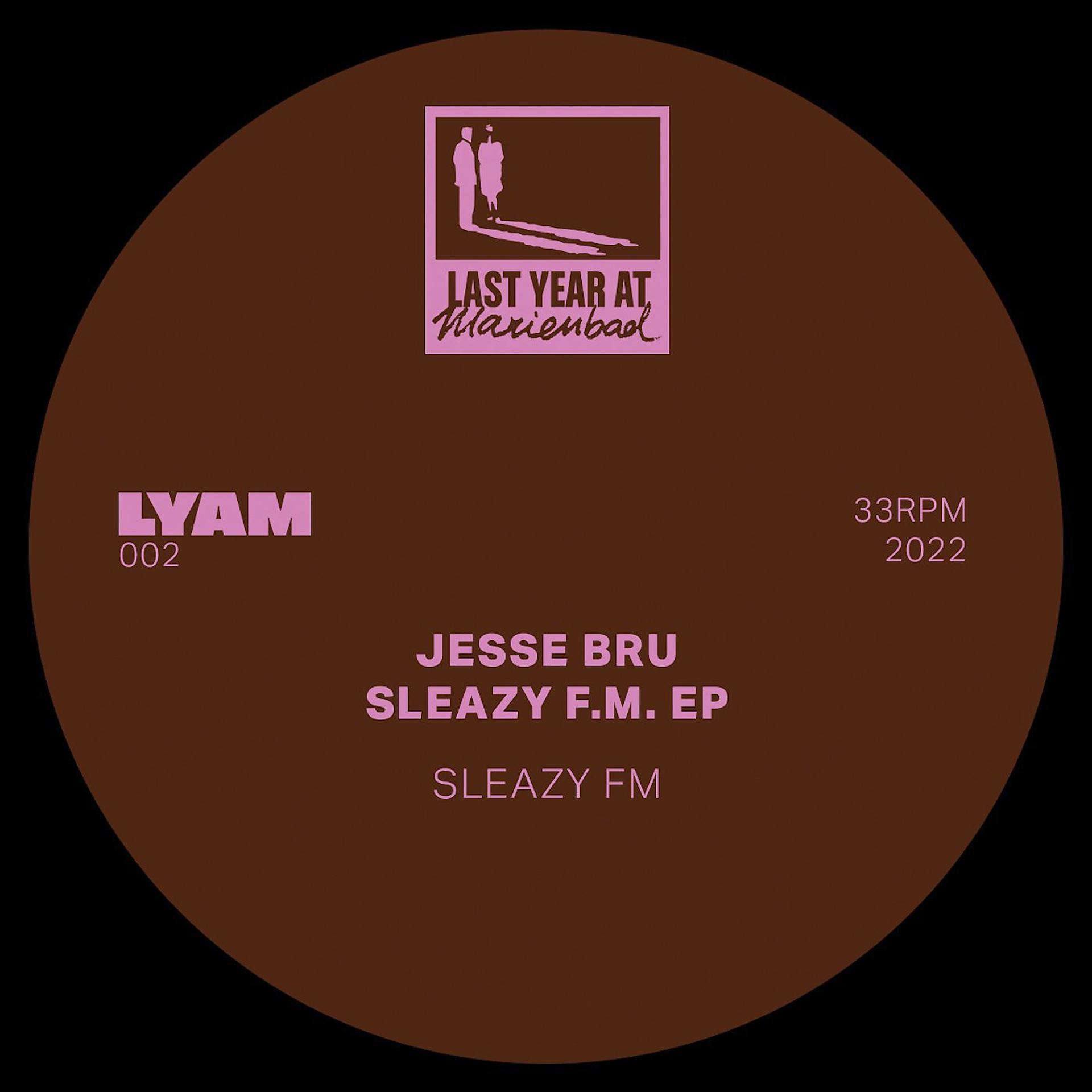 Постер альбома Sleazy F.M.